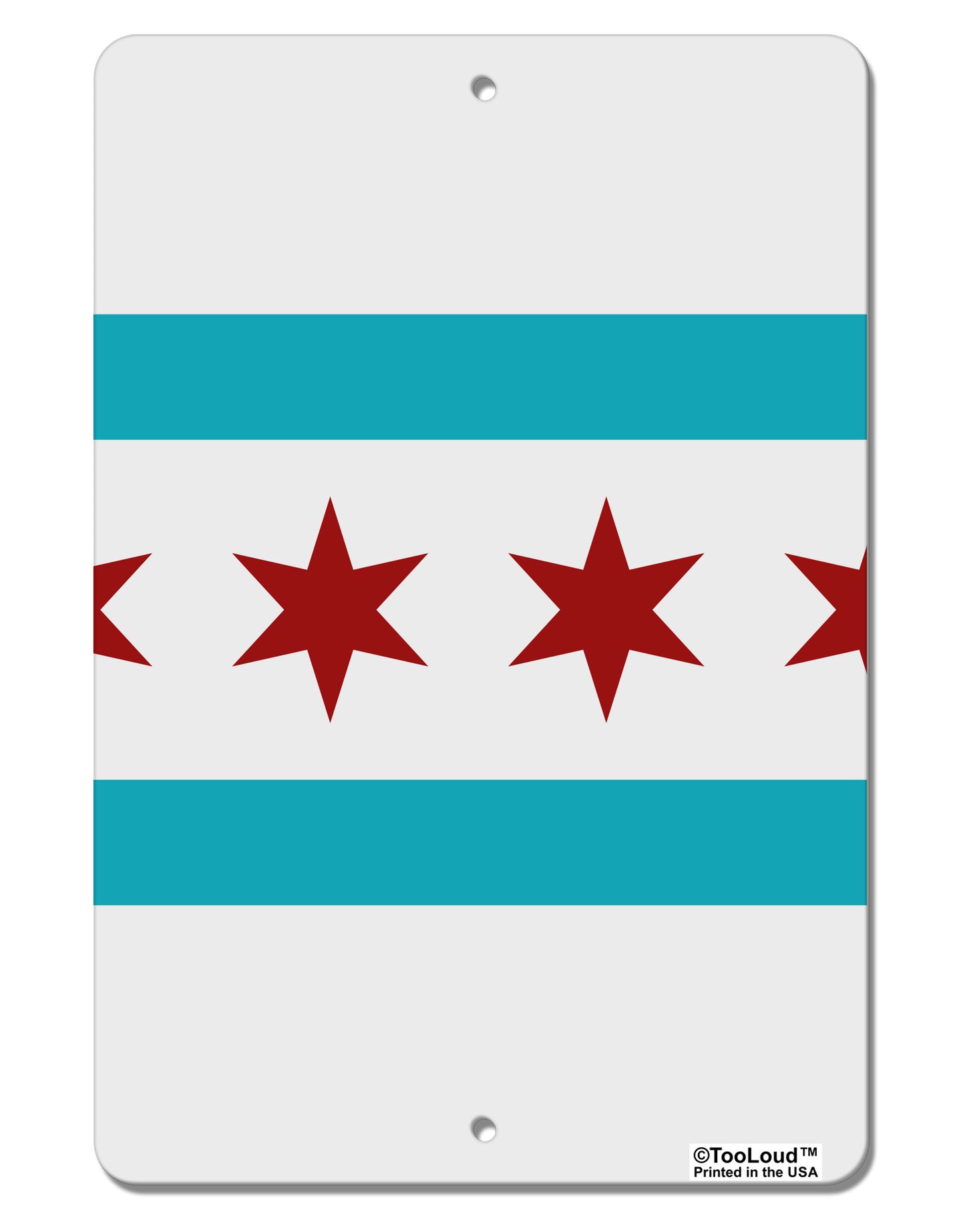 Chicago Flag AOP Aluminum 8 x 12" Aluminum Sign All Over Print-Aluminum Sign-TooLoud-White-Davson Sales