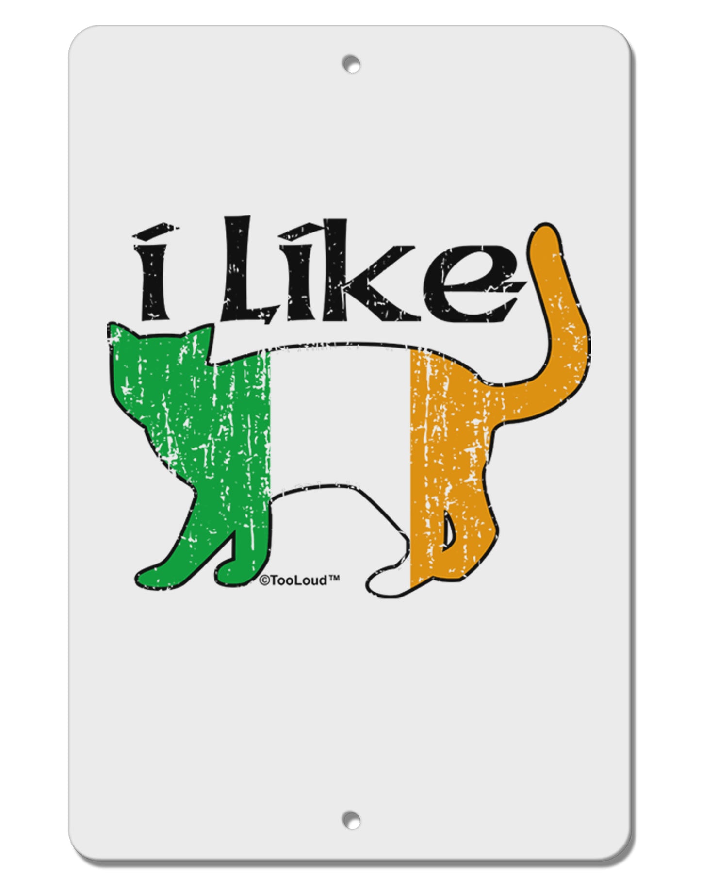 I Like Irish Cat Silhouette Aluminum 8 x 12" Sign by TooLoud-TooLoud-White-Davson Sales
