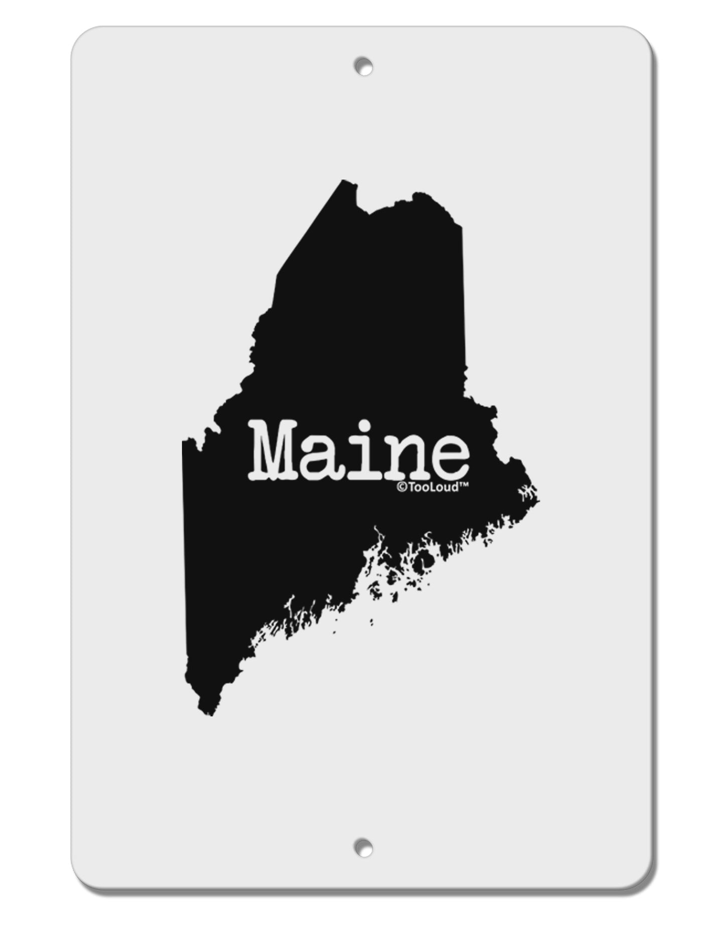 Maine - United States Shape Aluminum 8 x 12" Sign-TooLoud-White-Davson Sales
