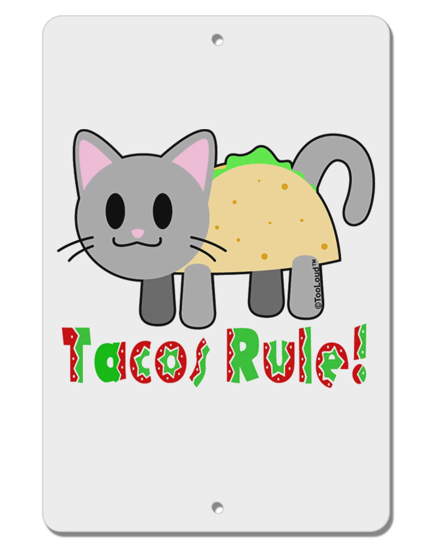 Tacos Rule Taco Cat Design Aluminum 8 x 12" Sign by TooLoud-TooLoud-White-Davson Sales
