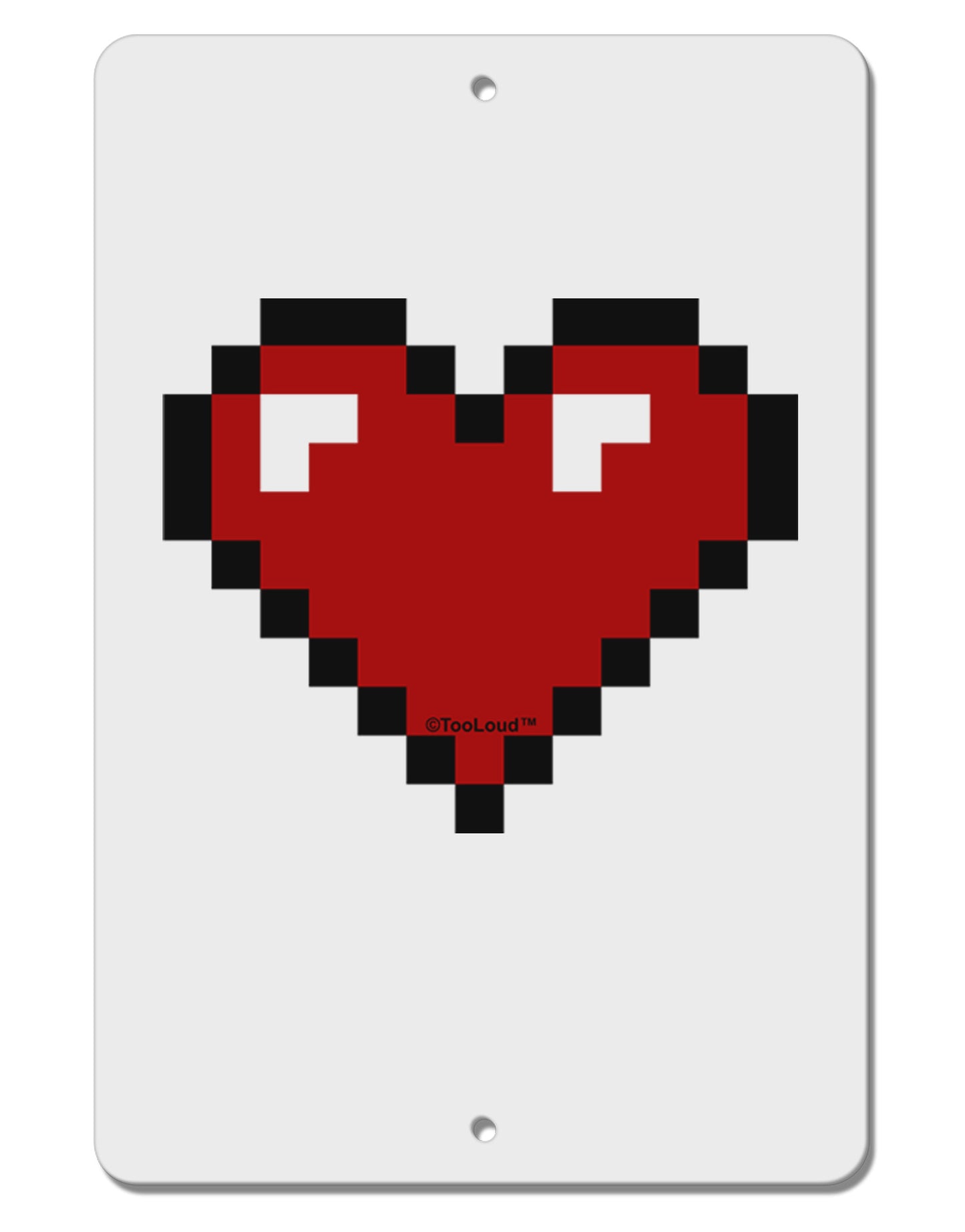 Pixel Heart Design 1 - Valentine's Day Aluminum 8 x 12" Sign by TooLoud-TooLoud-White-Davson Sales