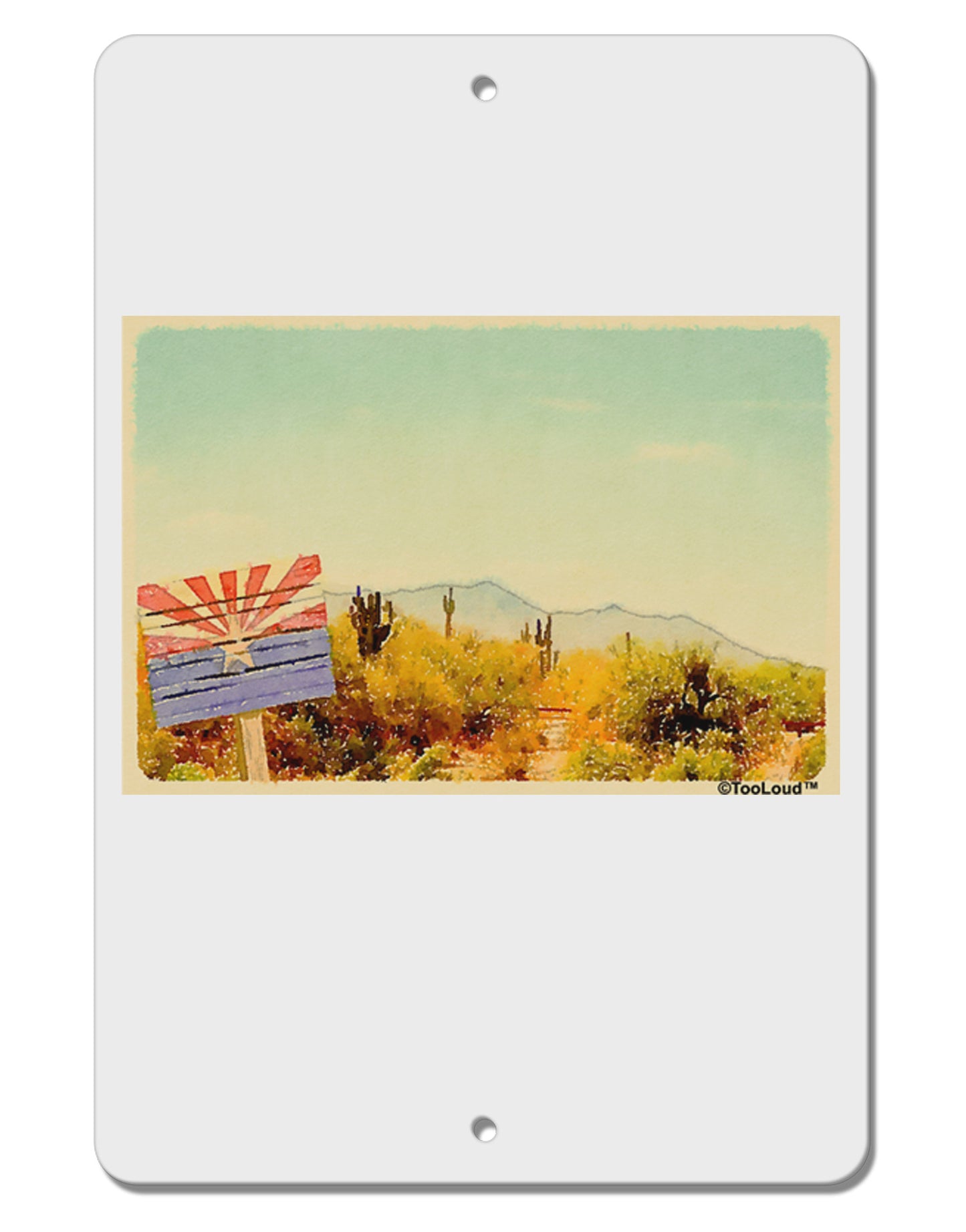 Arizona Scene Watercolor Aluminum 8 x 12" Sign-TooLoud-White-Davson Sales