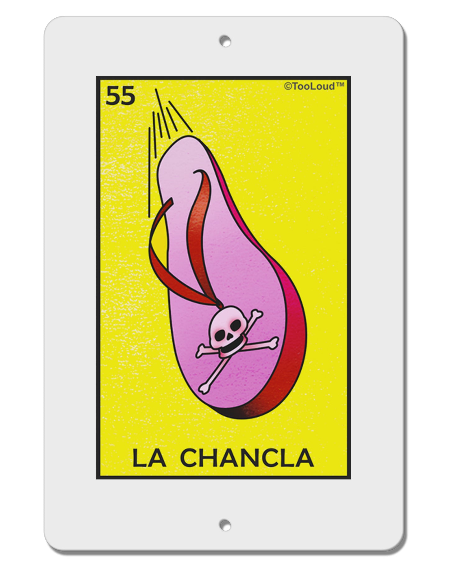 La Chancla Loteria Solid Aluminum 8 x 12" Sign by TooLoud-TooLoud-White-Davson Sales
