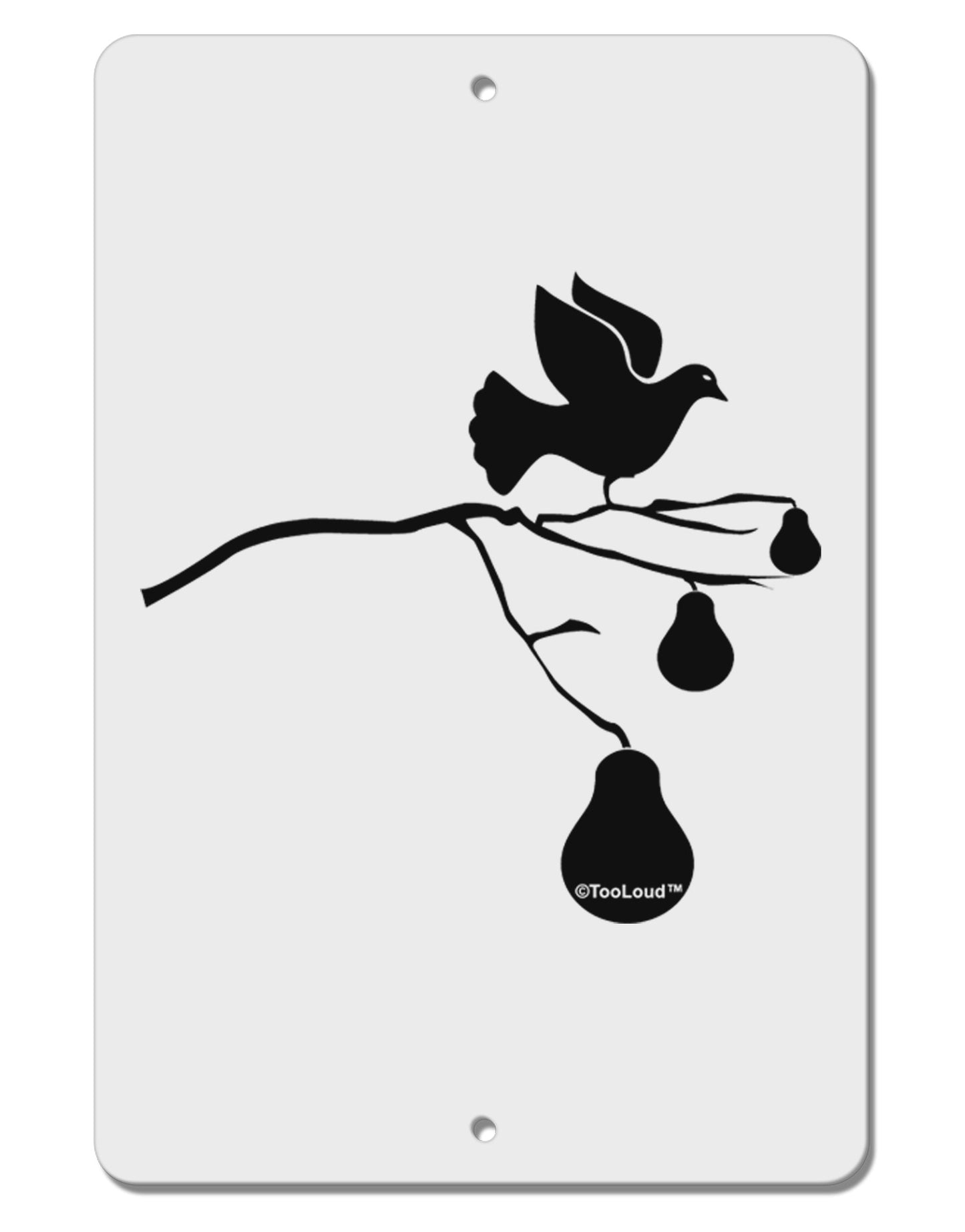 Partridge In A Pear Tree Aluminum 8 x 12" Sign-TooLoud-White-Davson Sales