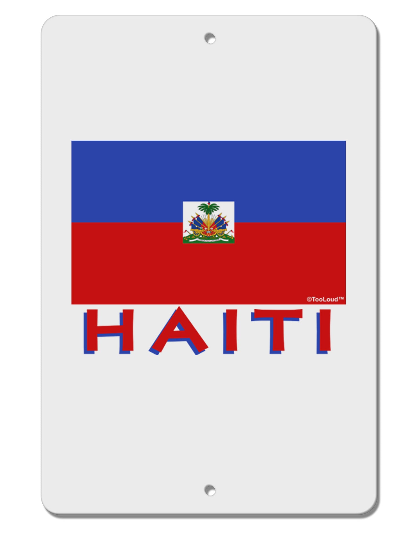 Haiti Flag Aluminum 8 x 12" Sign by TooLoud-TooLoud-White-Davson Sales