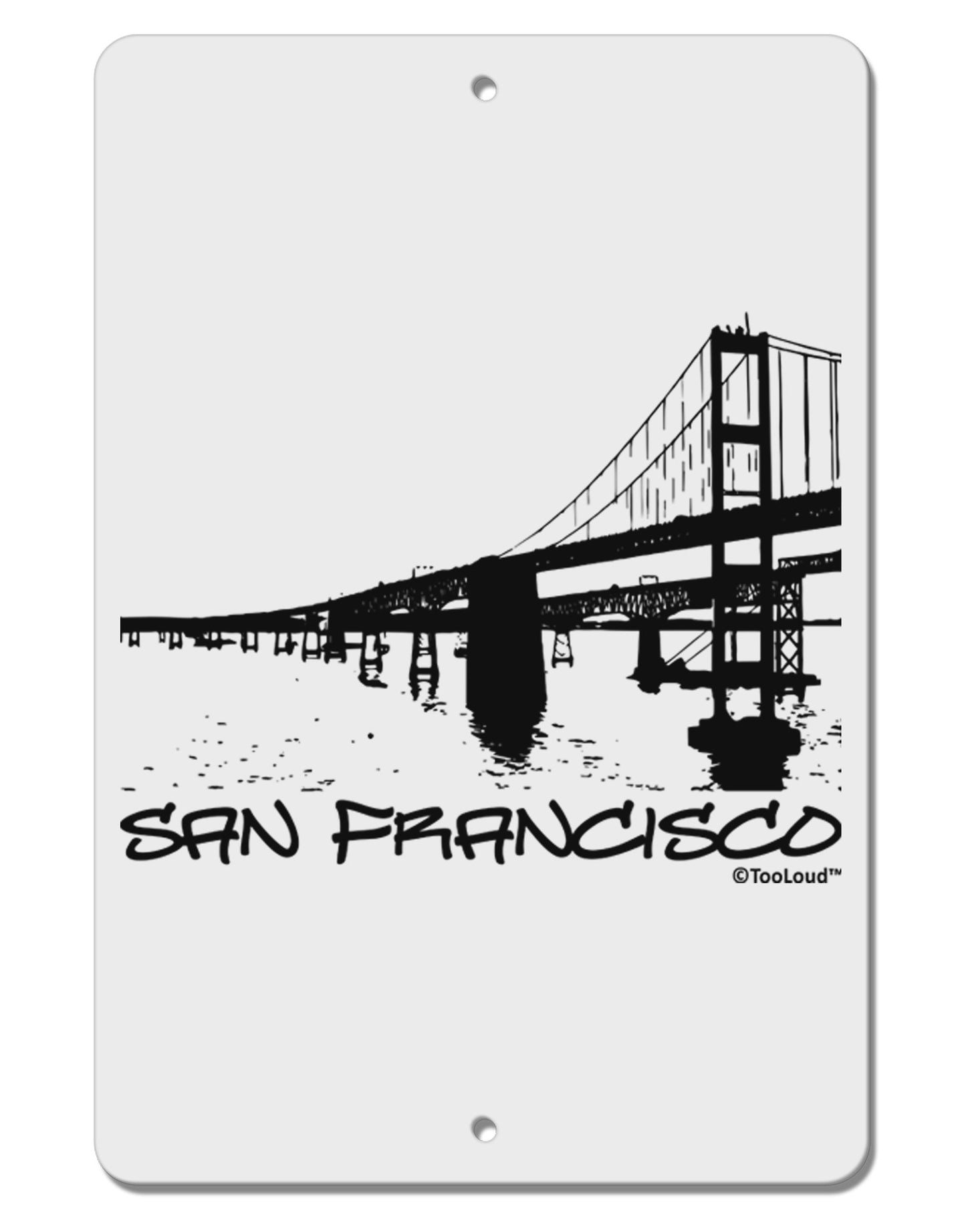 Bay Bridge Cutout Design - San Francisco Aluminum 8 x 12" Sign by TooLoud-TooLoud-White-Davson Sales