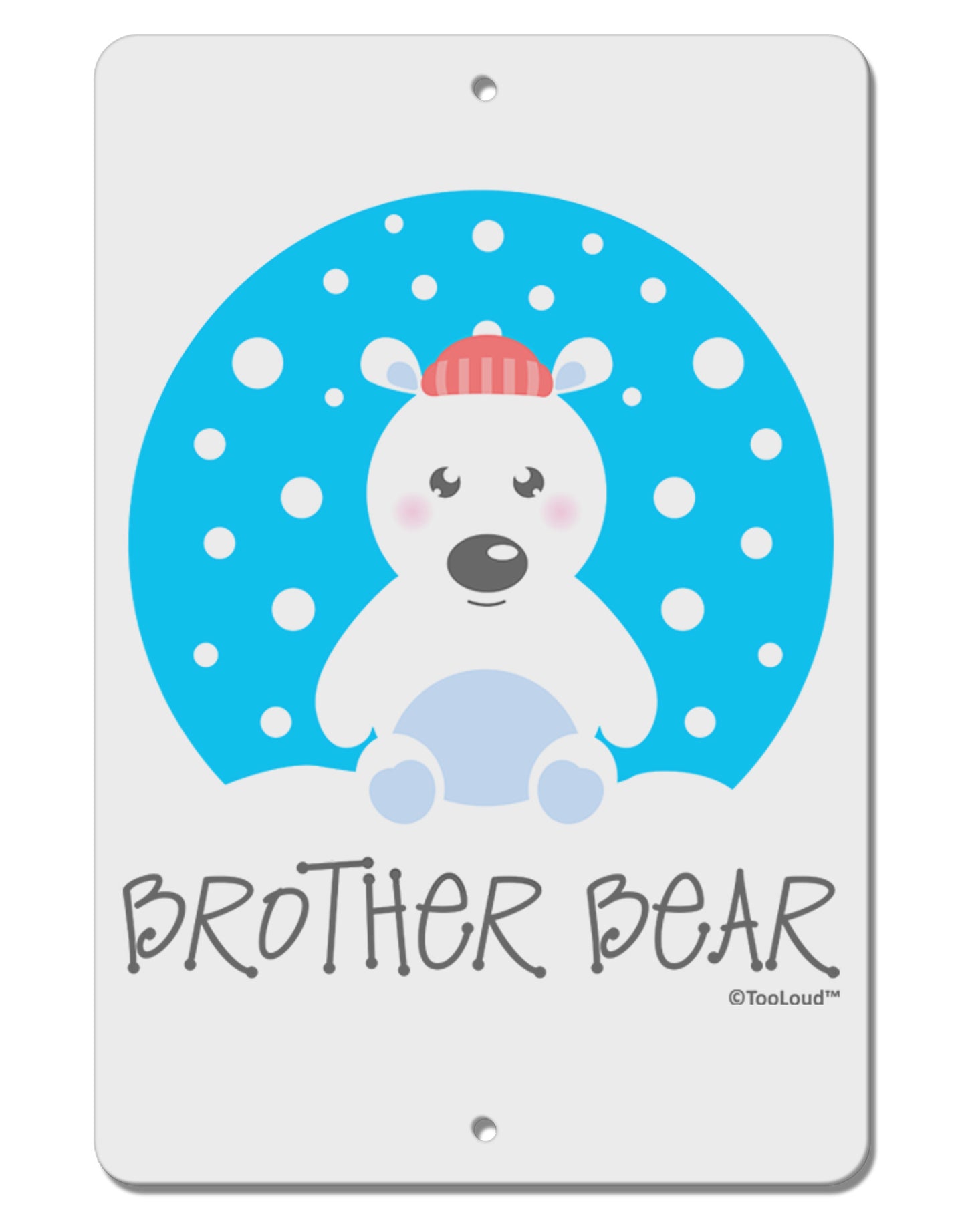 Matching Polar Bear Family - Brother Bear Aluminum 8 x 12" Sign by TooLoud-TooLoud-White-Davson Sales