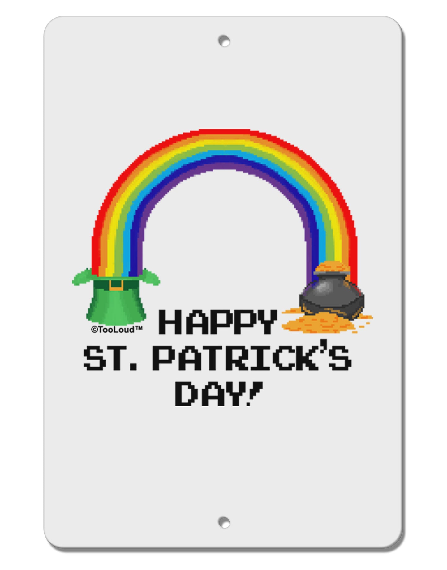 Pixel Pot of Gold St Patrick Text Aluminum 8 x 12" Sign-TooLoud-White-Davson Sales