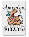 TooLoud America is Strong We will Overcome This Aluminum 8 x 12 Inch Sign-Aluminum Sign-TooLoud-Davson Sales