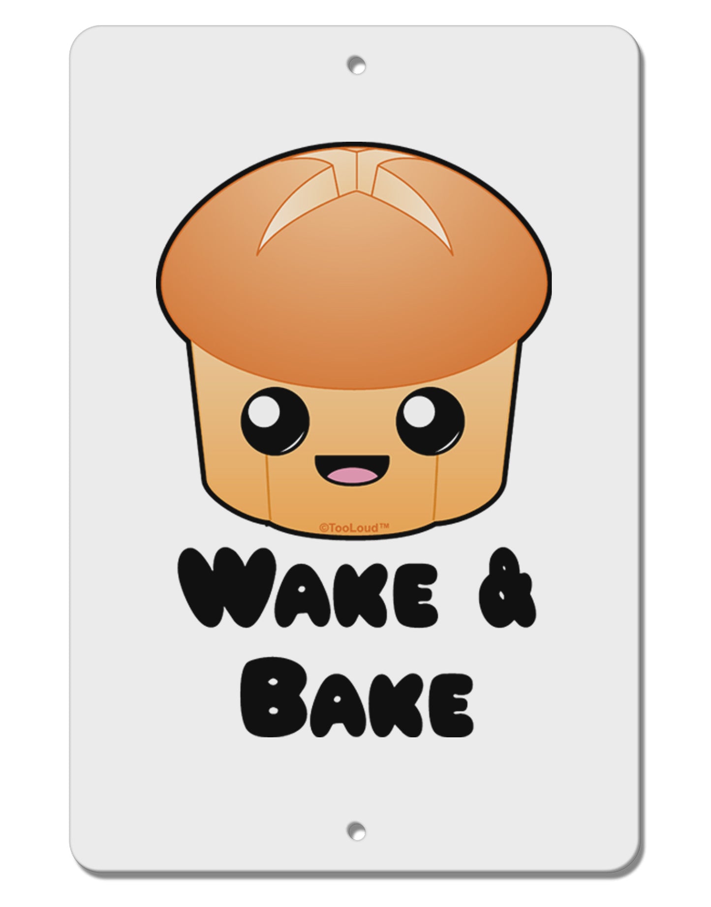 Wake and Bake Cute Roll Aluminum 8 x 12" Sign-TooLoud-White-Davson Sales