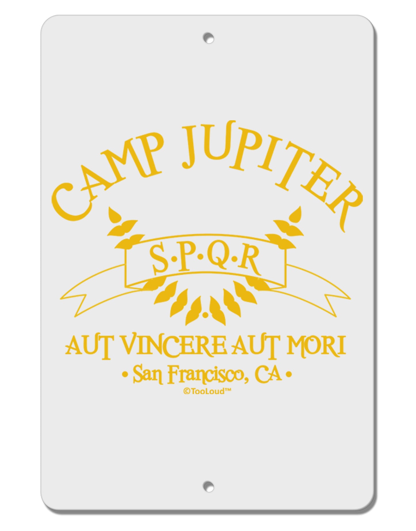 Camp Jupiter - SPQR Banner - Gold Aluminum 8 x 12" Sign by TooLoud-TooLoud-White-Davson Sales