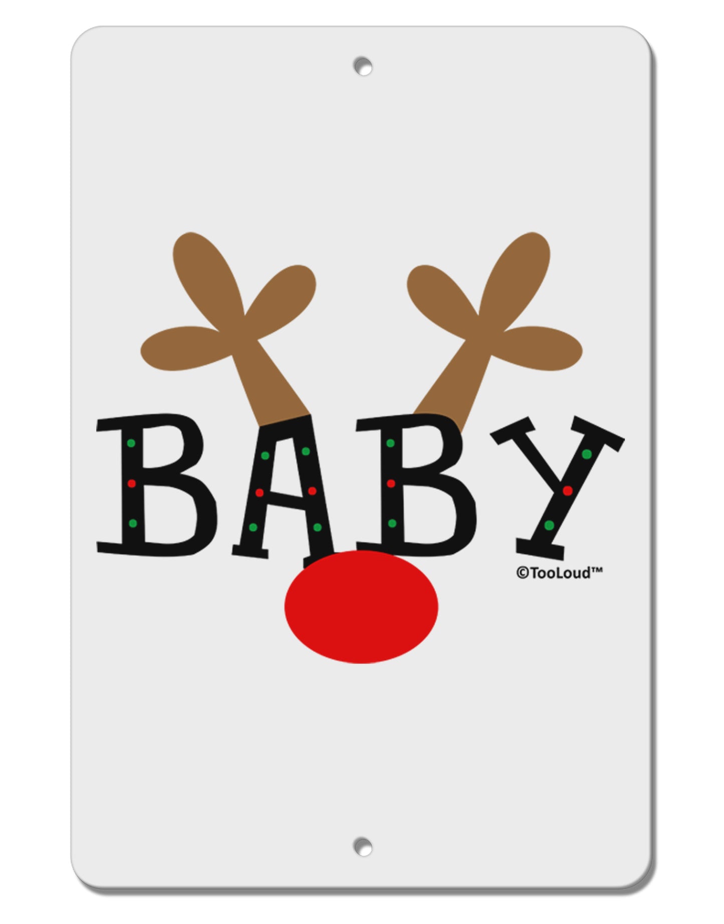Matching Family Christmas Design - Reindeer - Baby Aluminum 8 x 12" Sign by TooLoud-TooLoud-White-Davson Sales