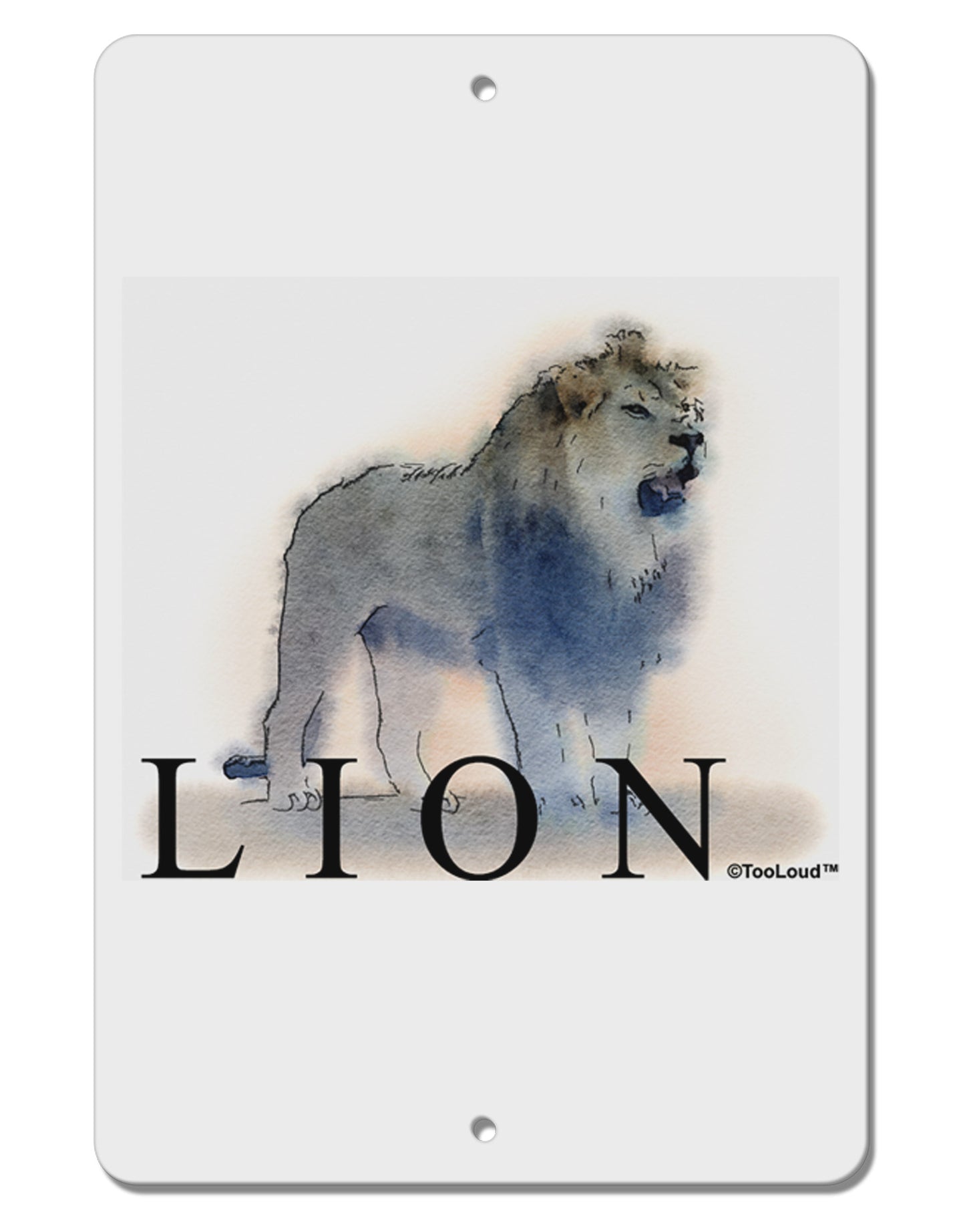 Lion Watercolor B Text Aluminum 8 x 12" Sign-TooLoud-White-Davson Sales