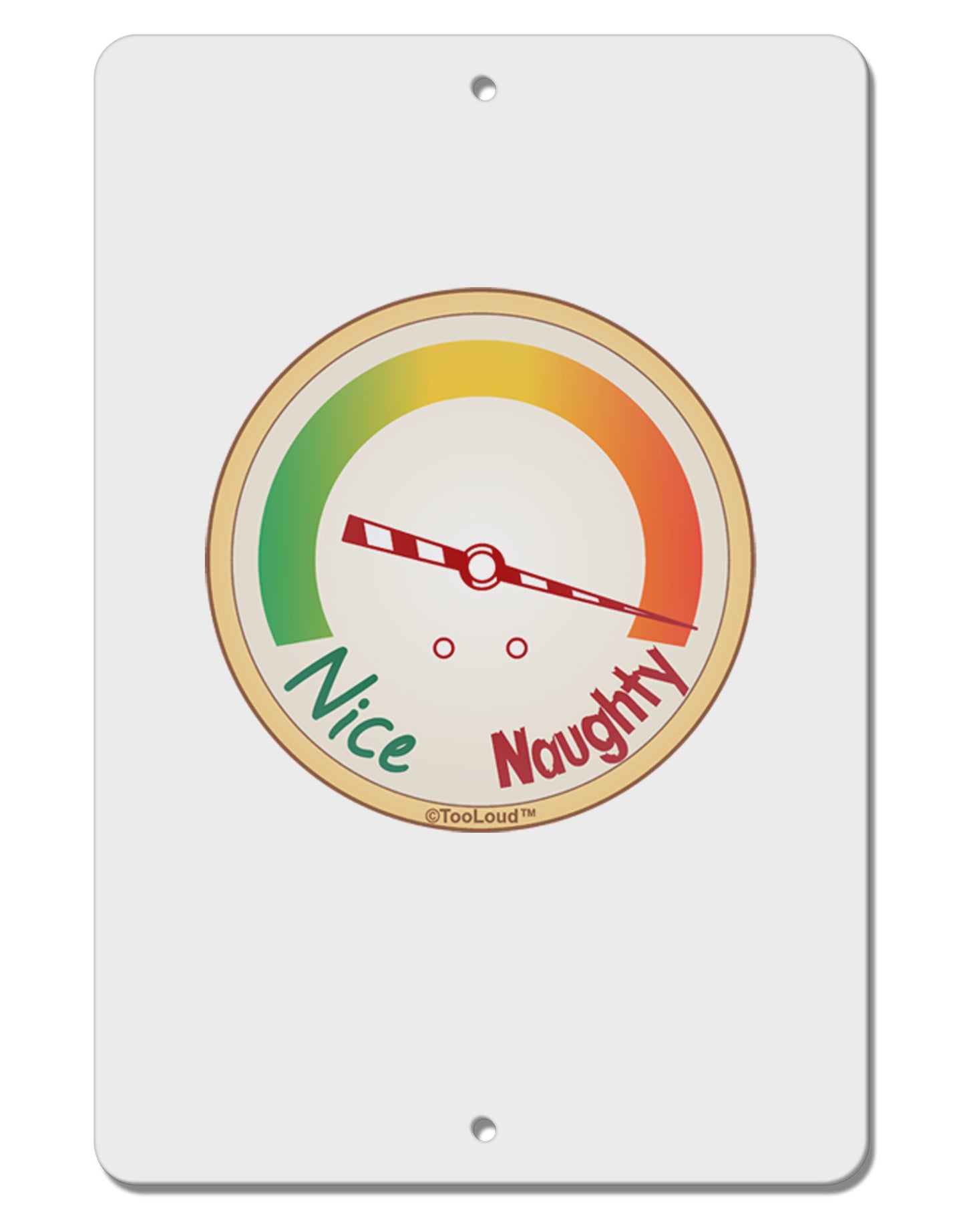 Naughty or Nice Meter Naughty Aluminum 8 x 12" Sign-TooLoud-White-Davson Sales