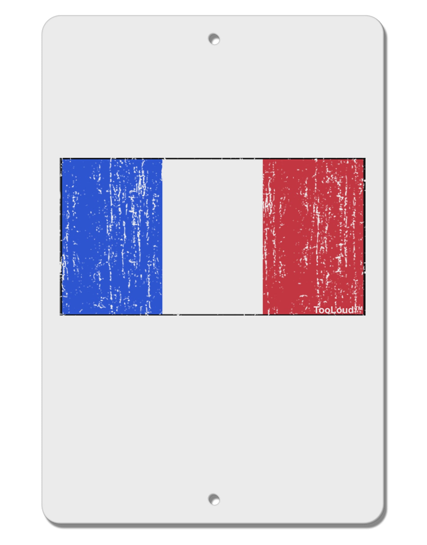 French Flag - France Distressed Aluminum 8 x 12" Sign by TooLoud-TooLoud-White-Davson Sales
