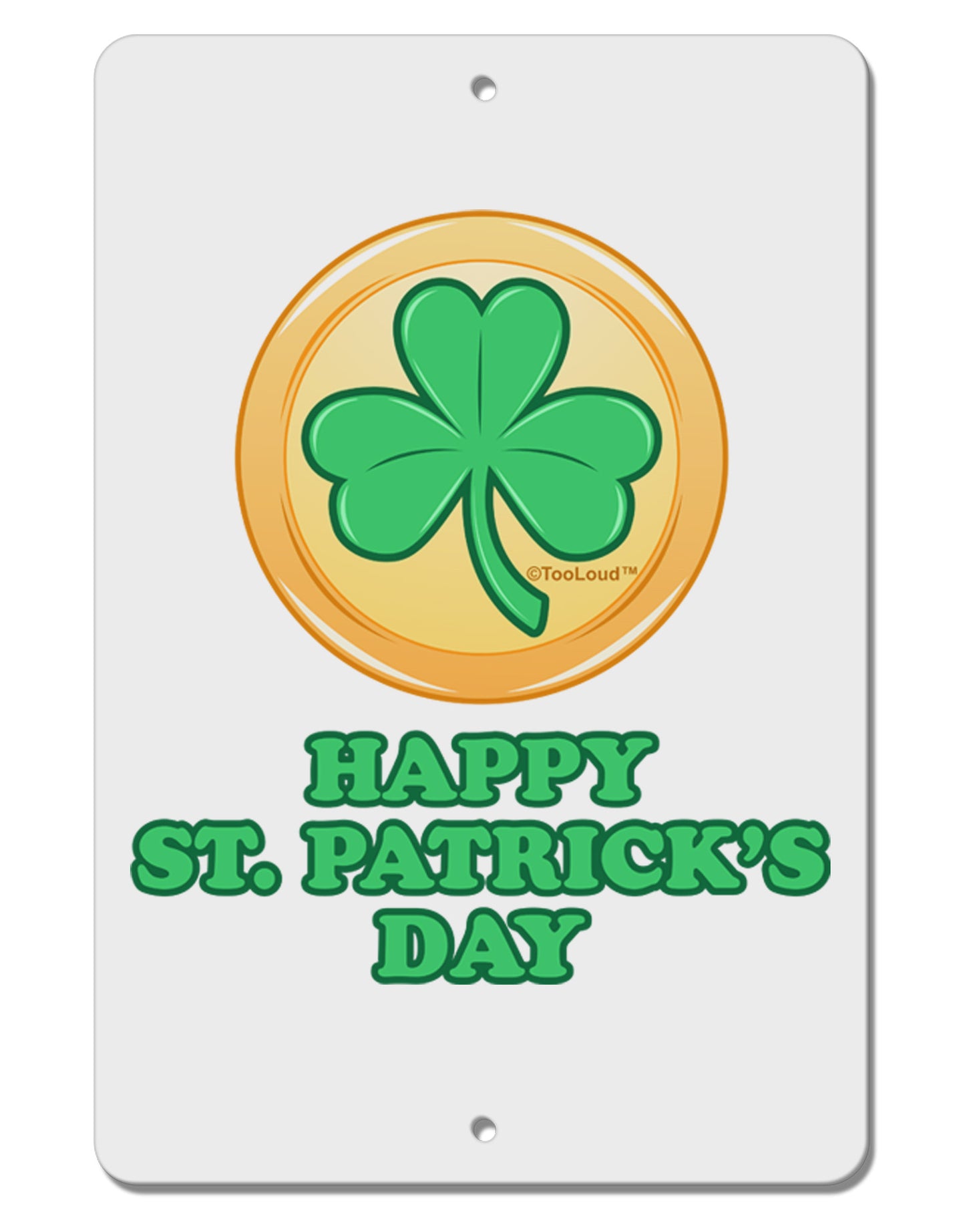 Shamrock Button - St Patrick's Day Aluminum 8 x 12" Sign by TooLoud-TooLoud-White-Davson Sales