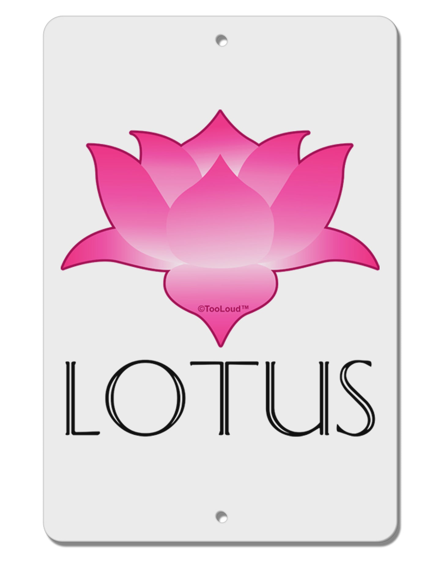 Lotus Flower Design Gradient - Text Aluminum 8 x 12" Sign by TooLoud-TooLoud-White-Davson Sales
