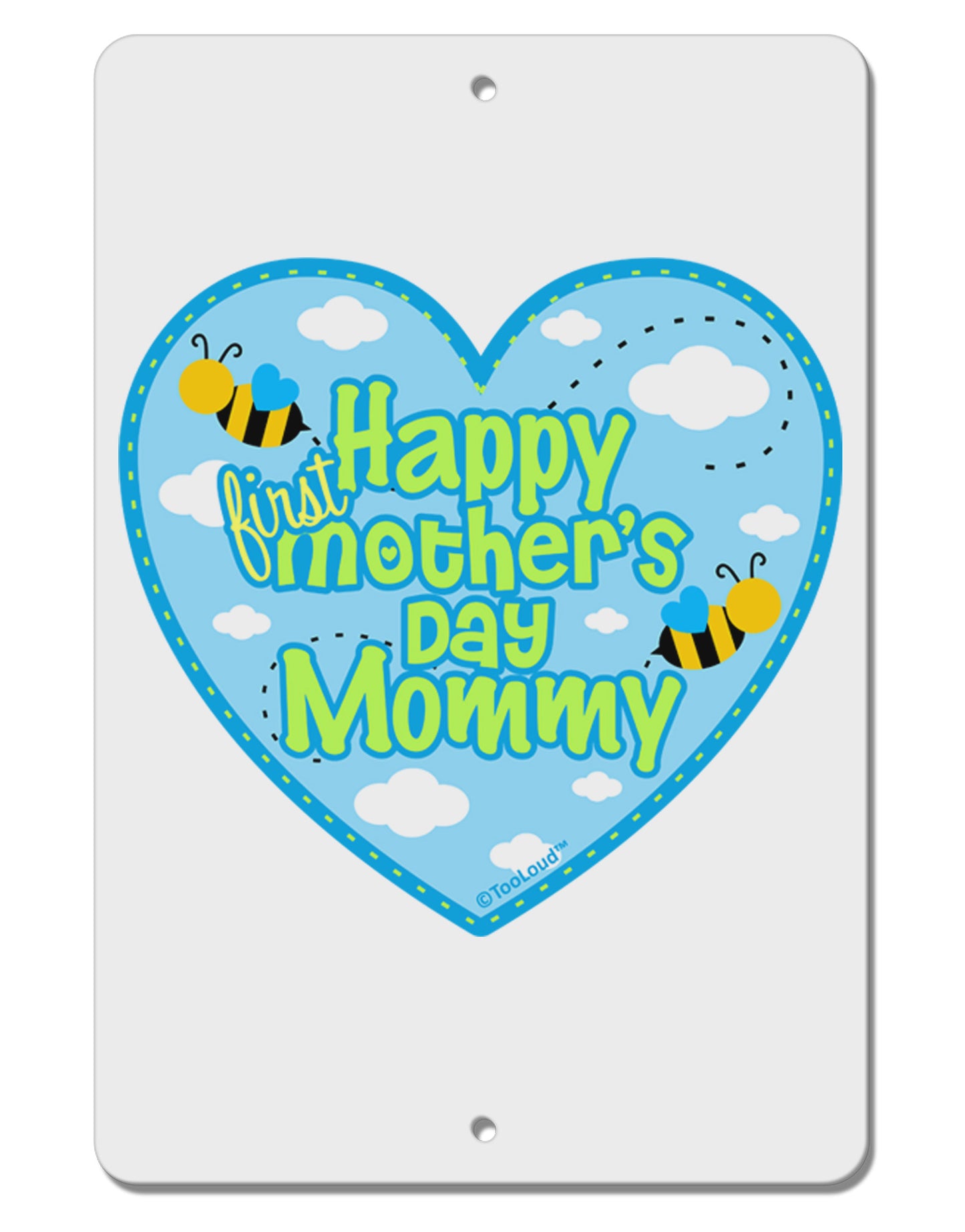 Happy First Mother's Day Mommy - Blue Aluminum 8 x 12" Sign by TooLoud-TooLoud-White-Davson Sales
