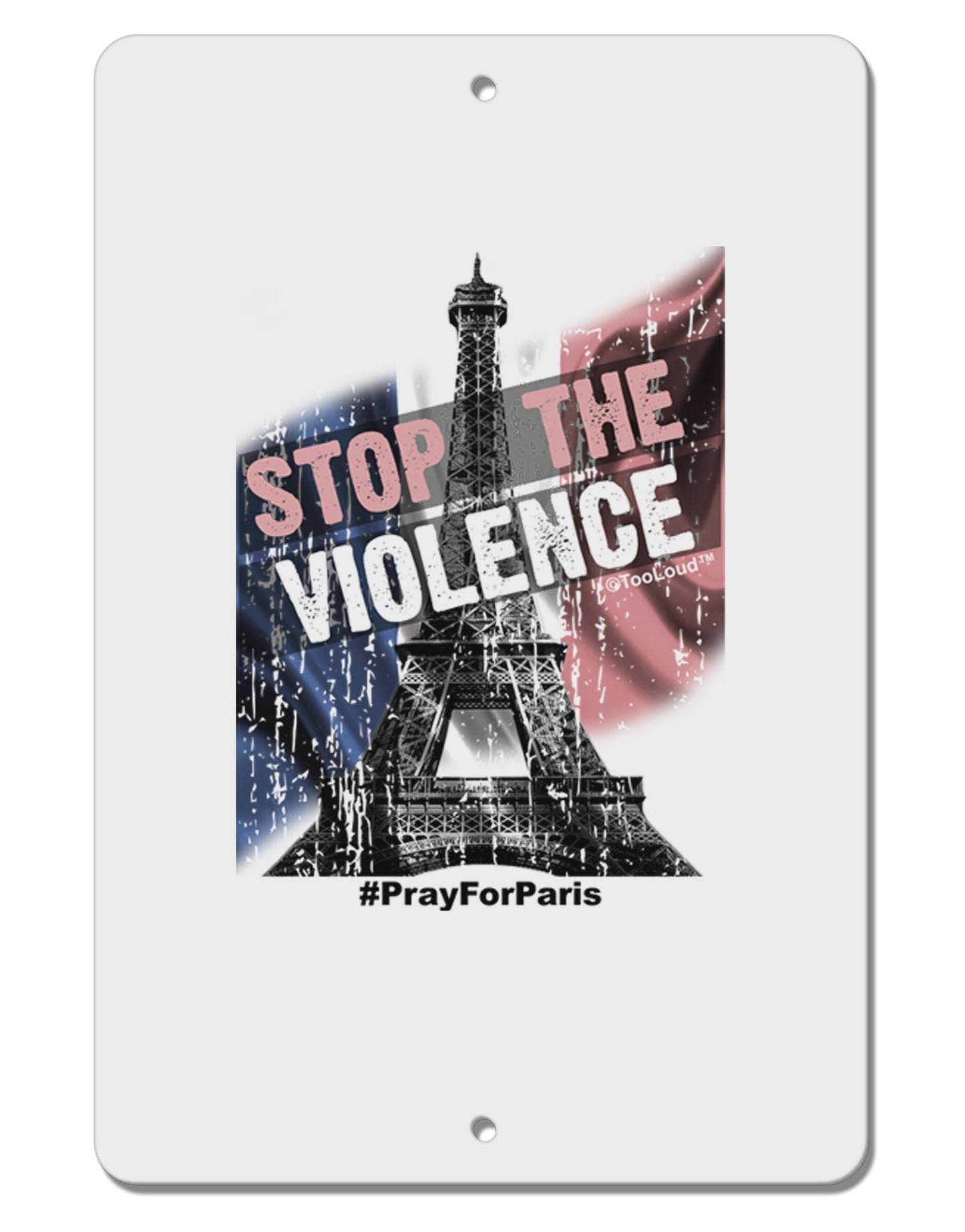Distressed Paris Stop The Violence Aluminum 8 x 12" Sign-TooLoud-White-Davson Sales