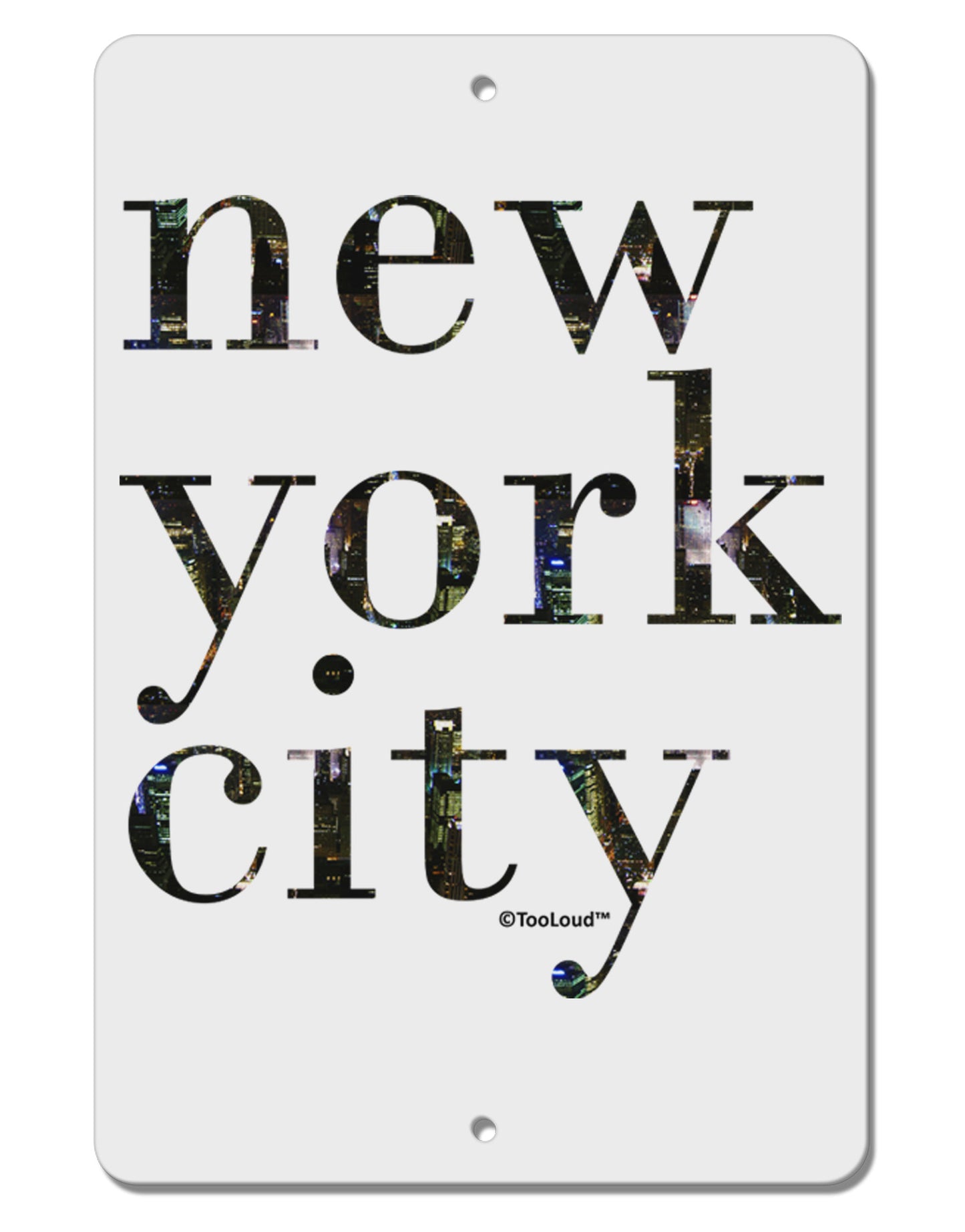 New York City - City Lights Aluminum 8 x 12" Sign by TooLoud-TooLoud-White-Davson Sales