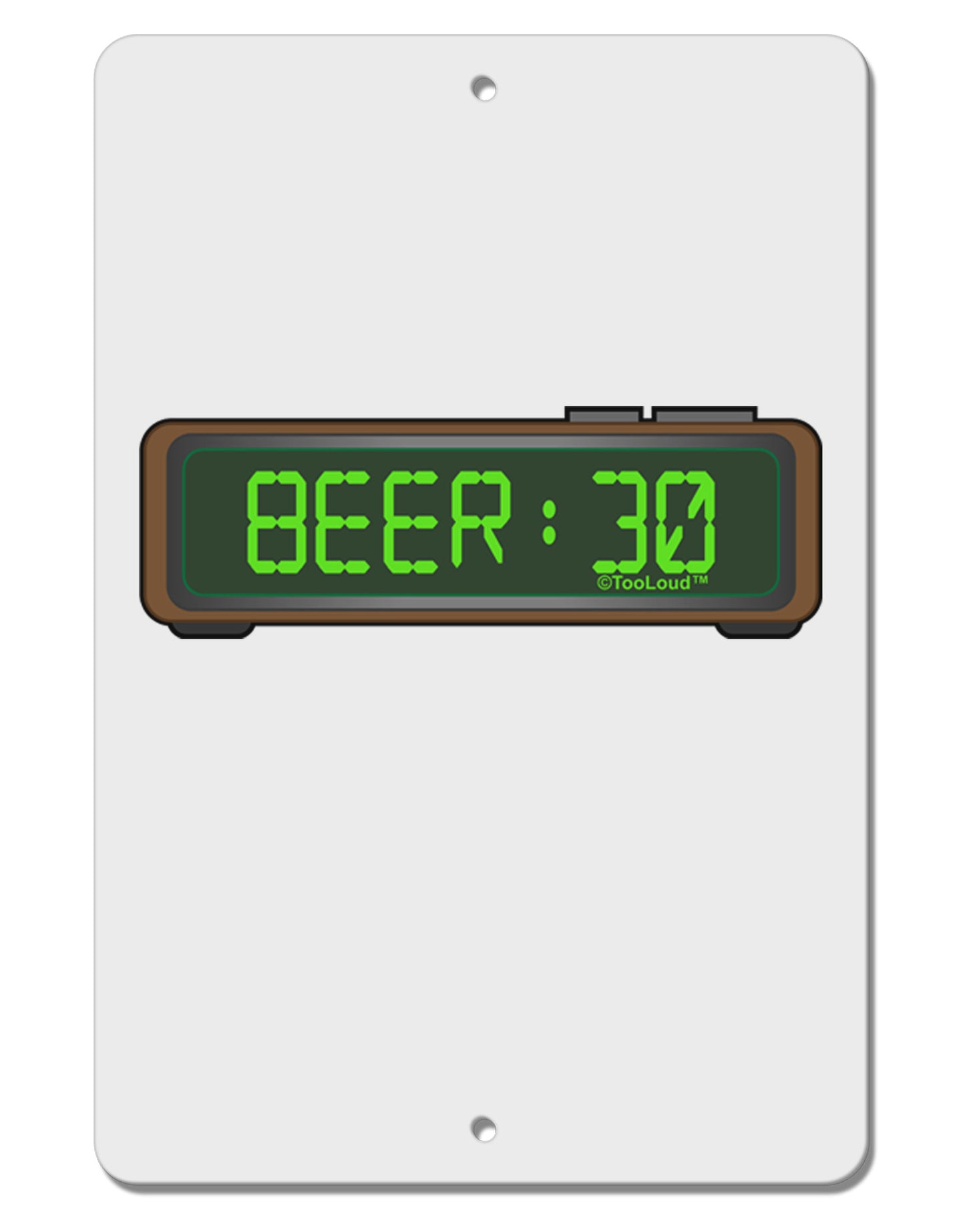 Beer 30 - Digital Clock Aluminum 8 x 12" Sign by TooLoud-TooLoud-White-Davson Sales