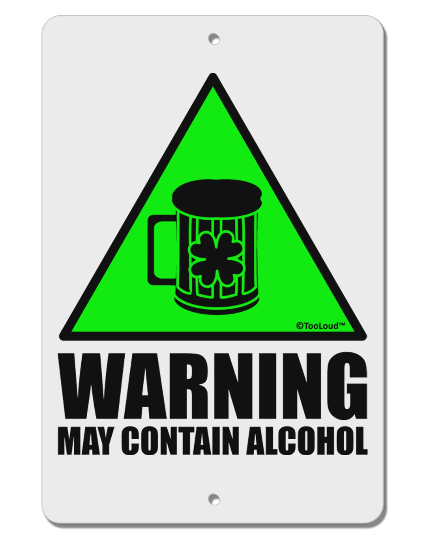 Warning May Contain Alcohol Aluminum 8 x 12" Sign by TooLoud-TooLoud-White-Davson Sales