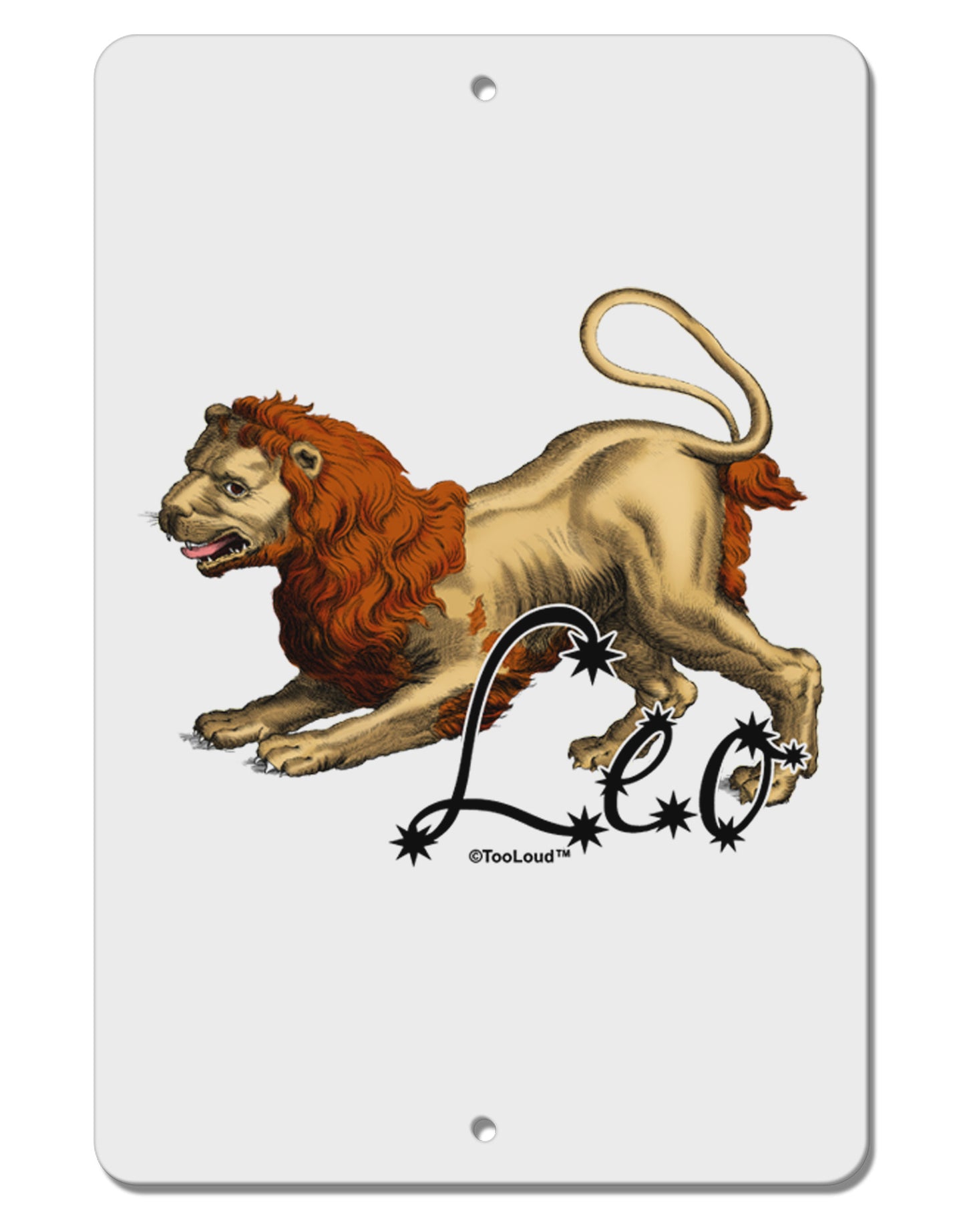 Leo Color Illustration Aluminum 8 x 12" Sign-TooLoud-White-Davson Sales