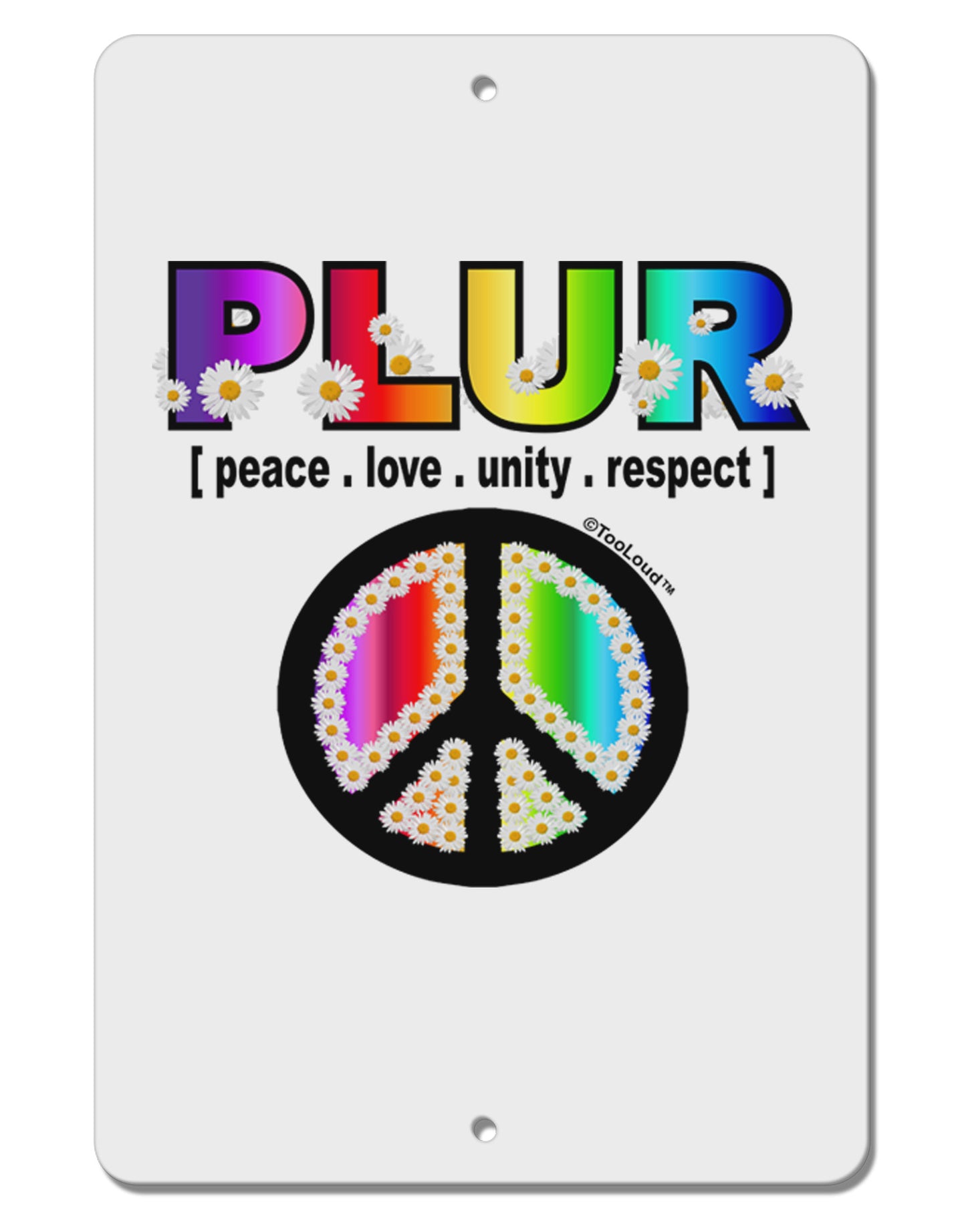 PLUR Rainbow Aluminum 8 x 12" Sign-TooLoud-White-Davson Sales