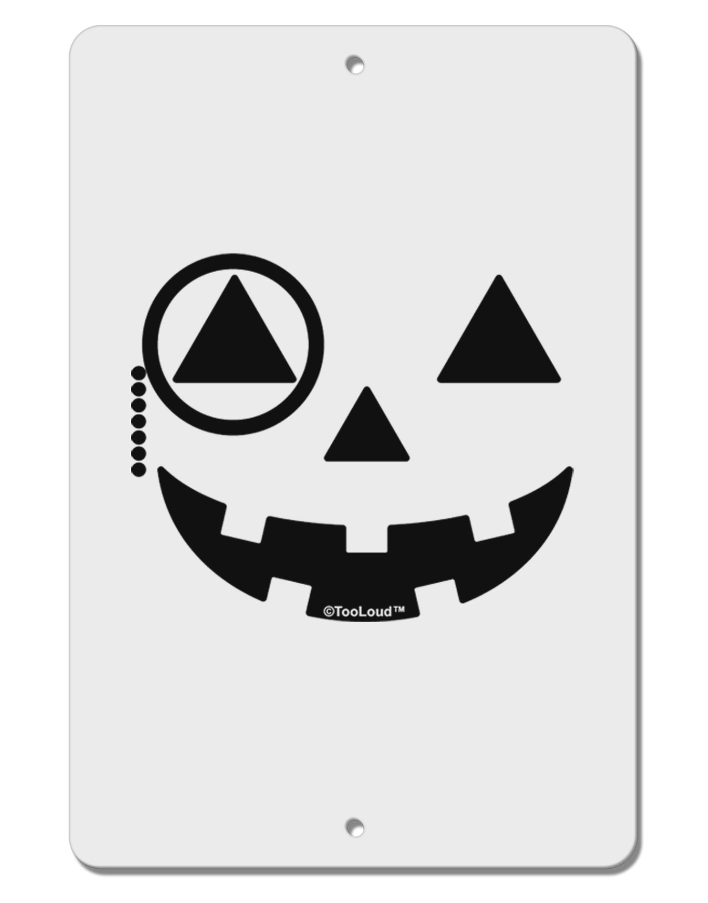 Monocle Jack-o-Lantern B-W Aluminum 8 x 12" Sign-TooLoud-White-Davson Sales
