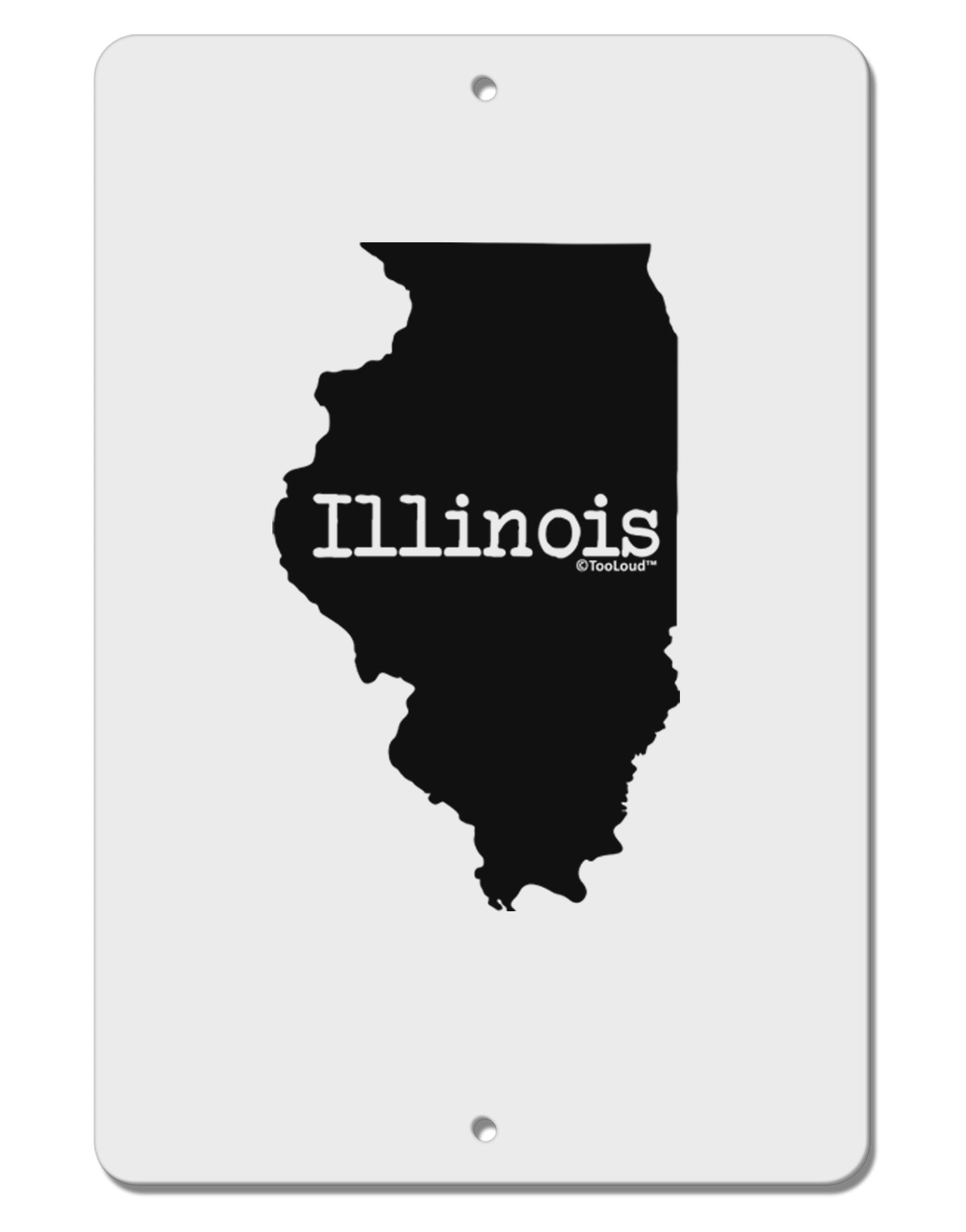 Illinois - United States Shape Aluminum 8 x 12" Sign-TooLoud-White-Davson Sales