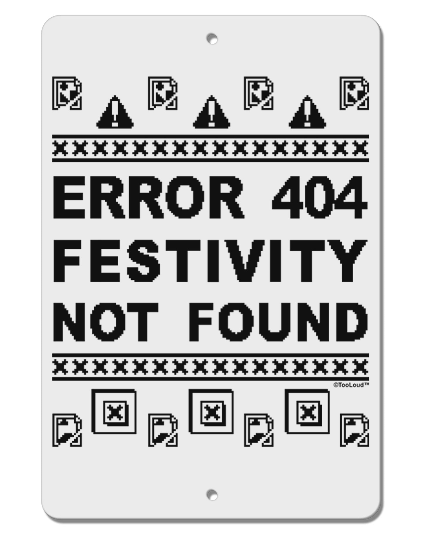 Error 404 Festivity Not Found Aluminum 8 x 12" Sign by TooLoud-TooLoud-White-Davson Sales