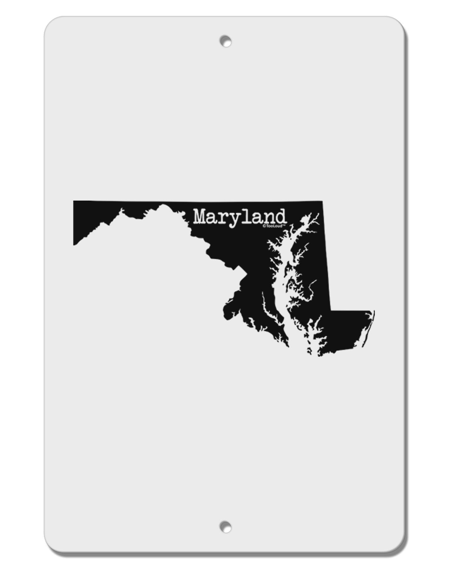 Maryland - United States Shape Aluminum 8 x 12" Sign-TooLoud-White-Davson Sales