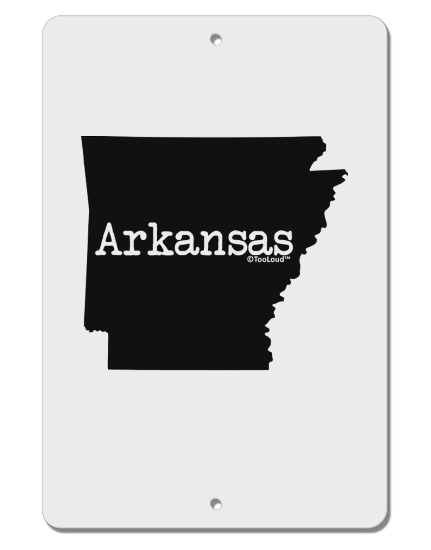 Arkansas - United States Shape Aluminum 8 x 12" Sign-TooLoud-White-Davson Sales