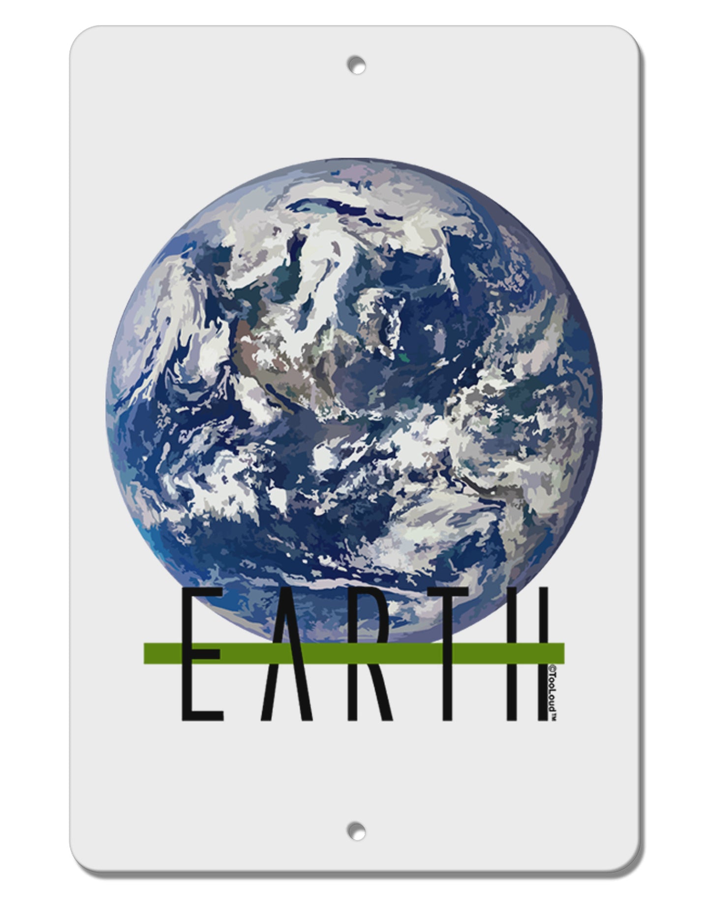 Planet Earth Text Aluminum 8 x 12" Sign by TooLoud-TooLoud-White-Davson Sales