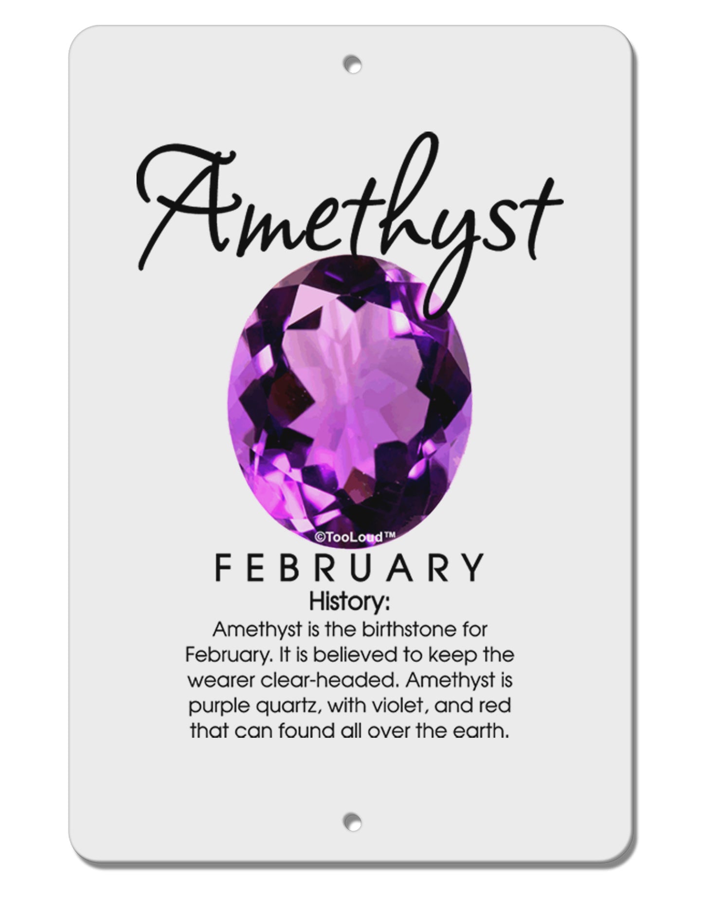 Birthstone Amethyst Aluminum 8 x 12" Sign by TooLoud-TooLoud-White-Davson Sales