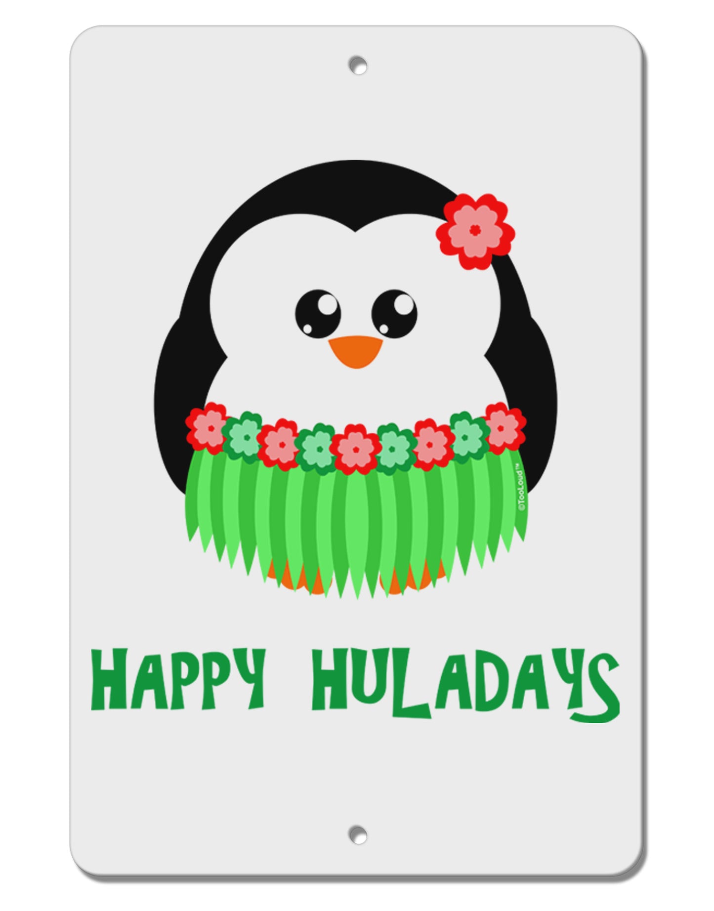 Happy Huladays Christmas Penguin - Red and Green Aluminum 8 x 12" Sign-TooLoud-White-Davson Sales