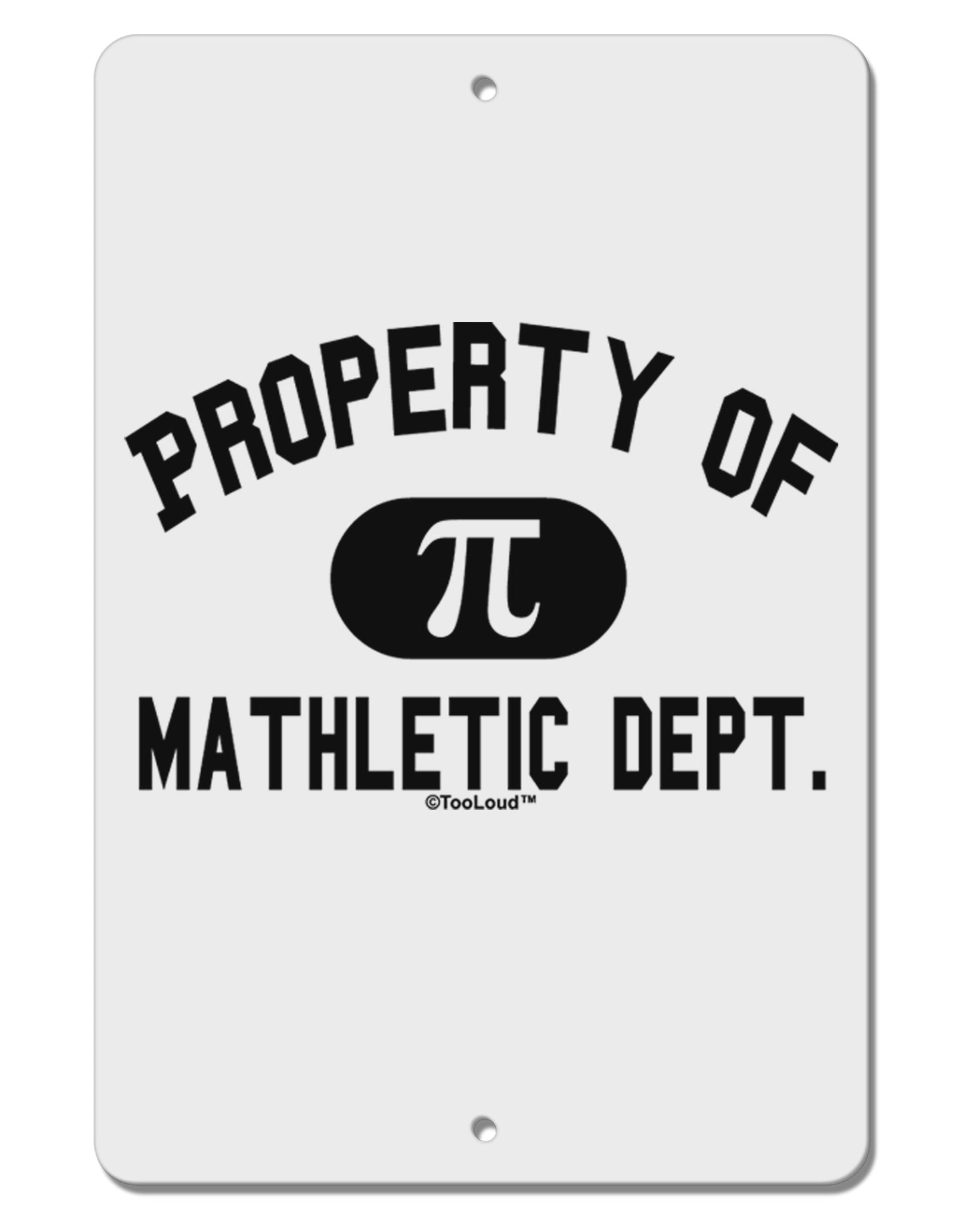 Mathletic Department Aluminum 8 x 12" Sign by TooLoud-TooLoud-White-Davson Sales