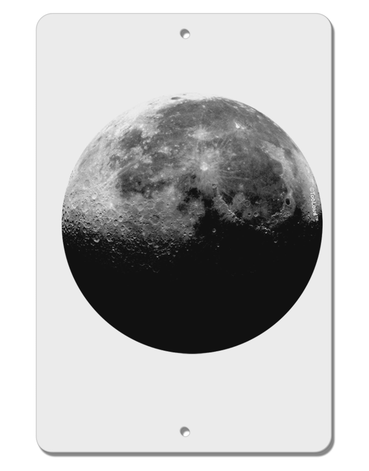 Moon of Earth Aluminum 8 x 12" Sign-TooLoud-White-Davson Sales