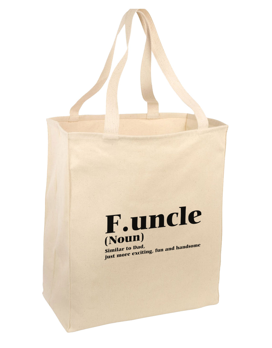 Funcle - Fun Uncle Large Grocery Tote Bag-Natural by TooLoud-TooLoud-Natural-large-Davson Sales