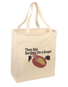 They Did Surgery On a Grape Large Grocery Tote Bag-Natural by TooLoud-TooLoud-Natural-large-Davson Sales
