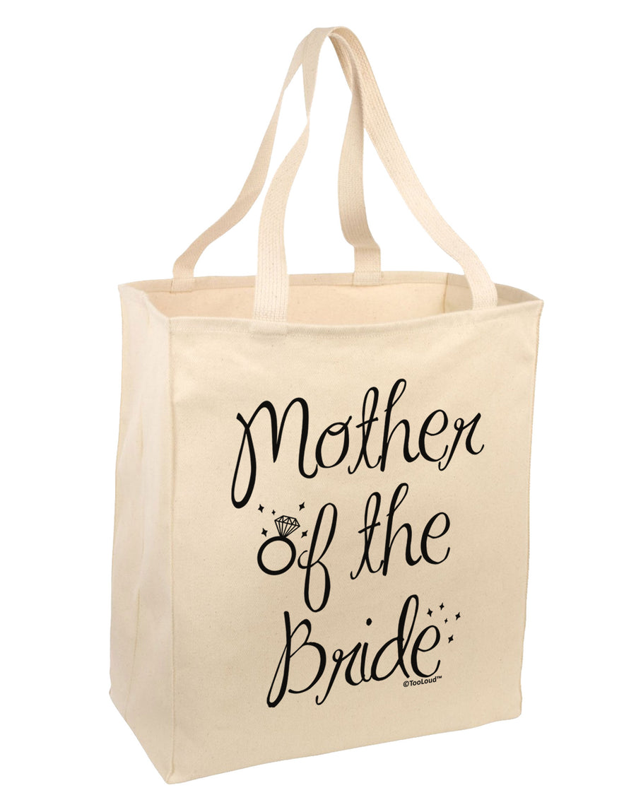 Mother of the Bride - Diamond Large Grocery Tote Bag-Grocery Tote-TooLoud-Natural-Large-Davson Sales