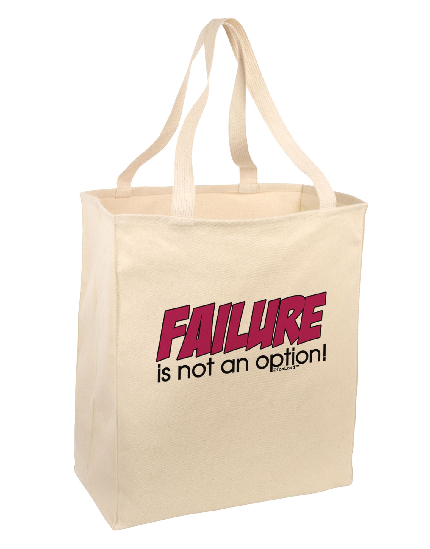 Failure Is Not An Option Large Grocery Tote Bag by TooLoud-Grocery Tote-TooLoud-Natural-Large-Davson Sales