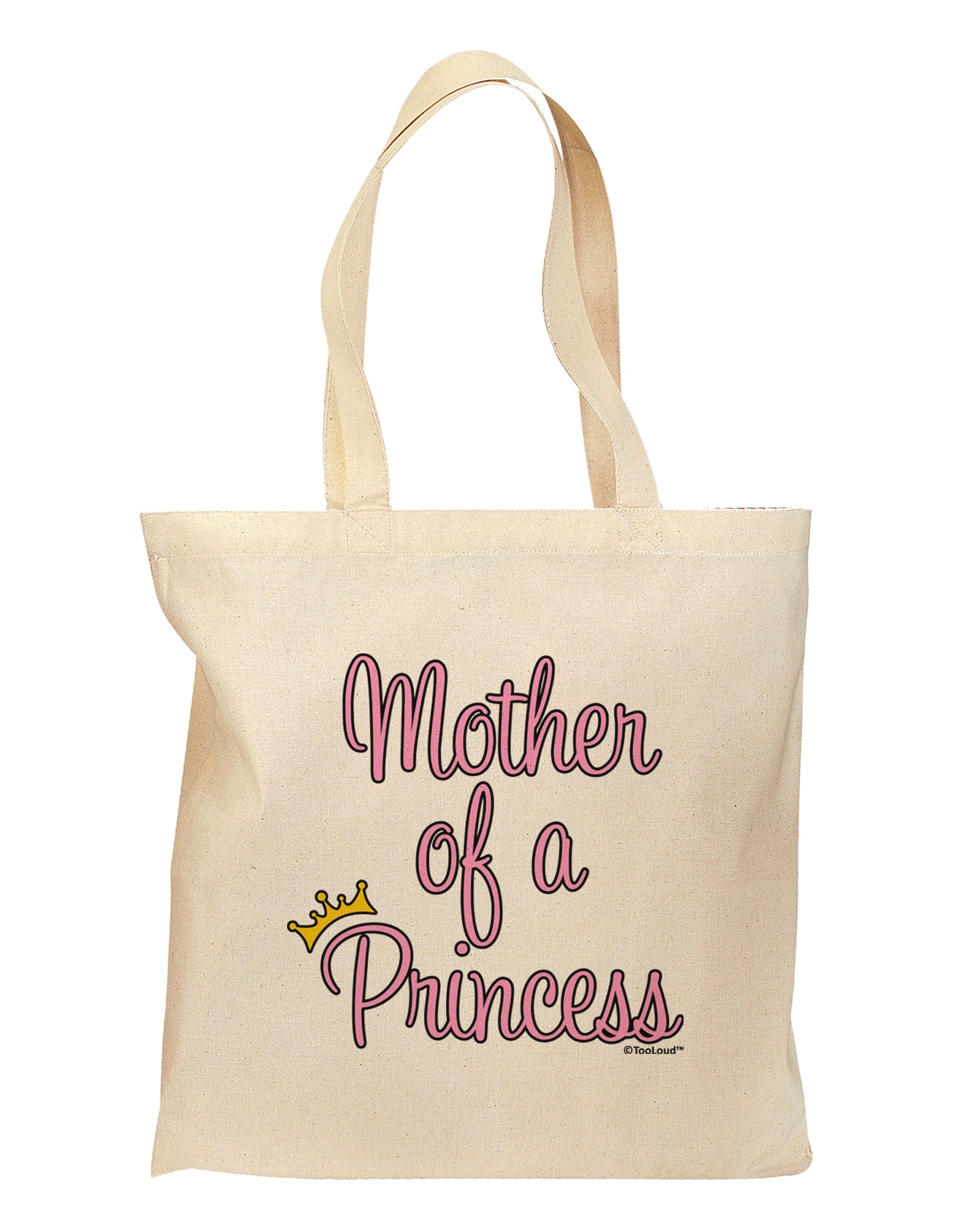 Mother of a Princess - Matching Mom and Daughter Design Grocery Tote Bag by TooLoud-Grocery Tote-TooLoud-Natural-Medium-Davson Sales