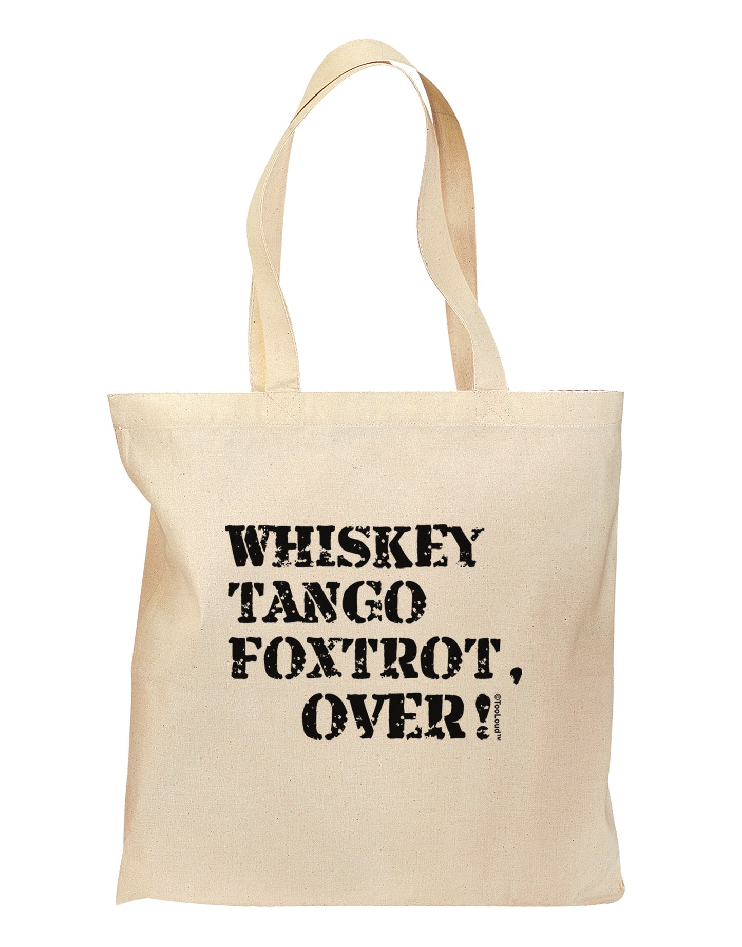 Whiskey Tango Foxtrot WTF Grocery Tote Bag by TooLoud-Grocery Tote-TooLoud-Natural-Medium-Davson Sales