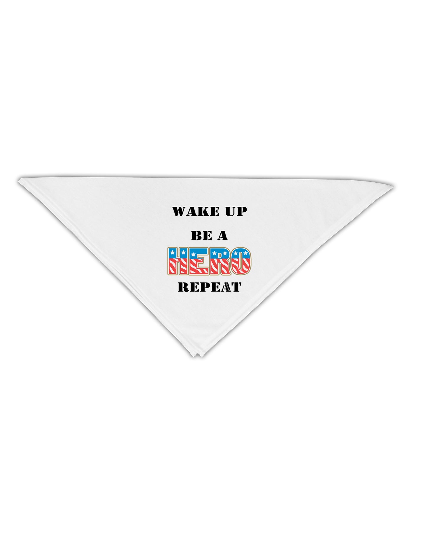 Wake Up Be A Hero Repeat Adult 19" Square Bandana by TooLoud-Square Bandanas-TooLoud-White-One-Size-Adult-Davson Sales