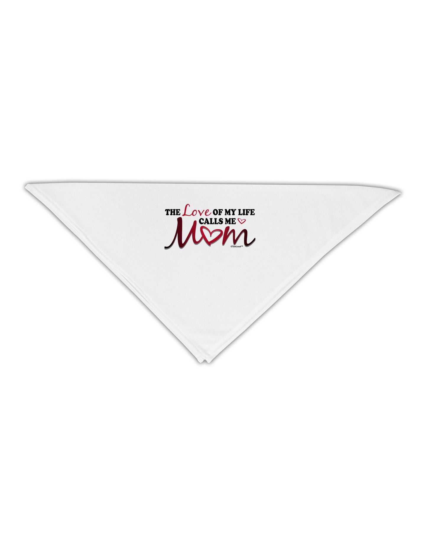 Love Of My Life - Mom Adult 19" Square Bandana-Square Bandanas-TooLoud-White-One-Size-Adult-Davson Sales
