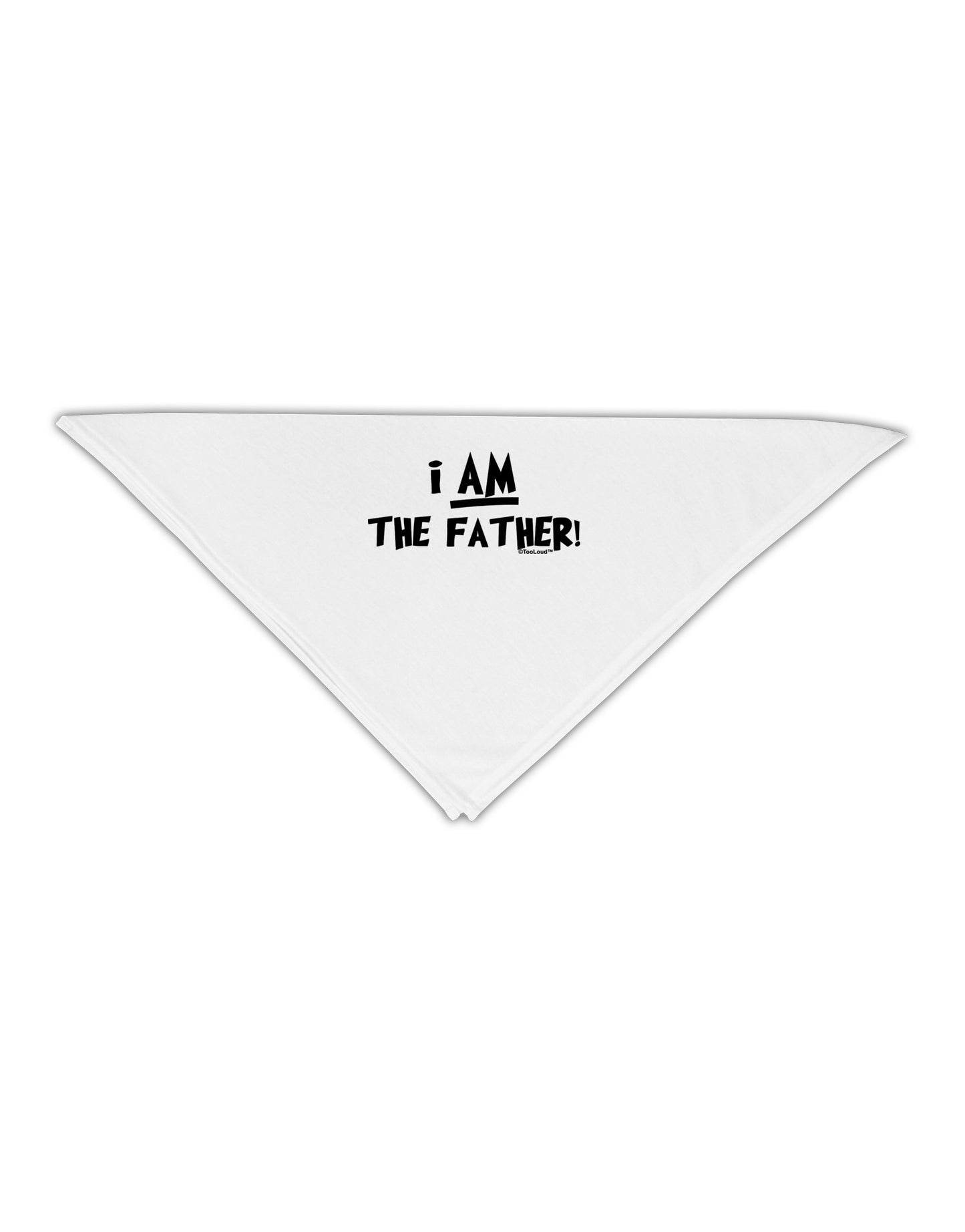 I Am The Father Adult 19" Square Bandana by TooLoud-Square Bandanas-TooLoud-White-One-Size-Adult-Davson Sales