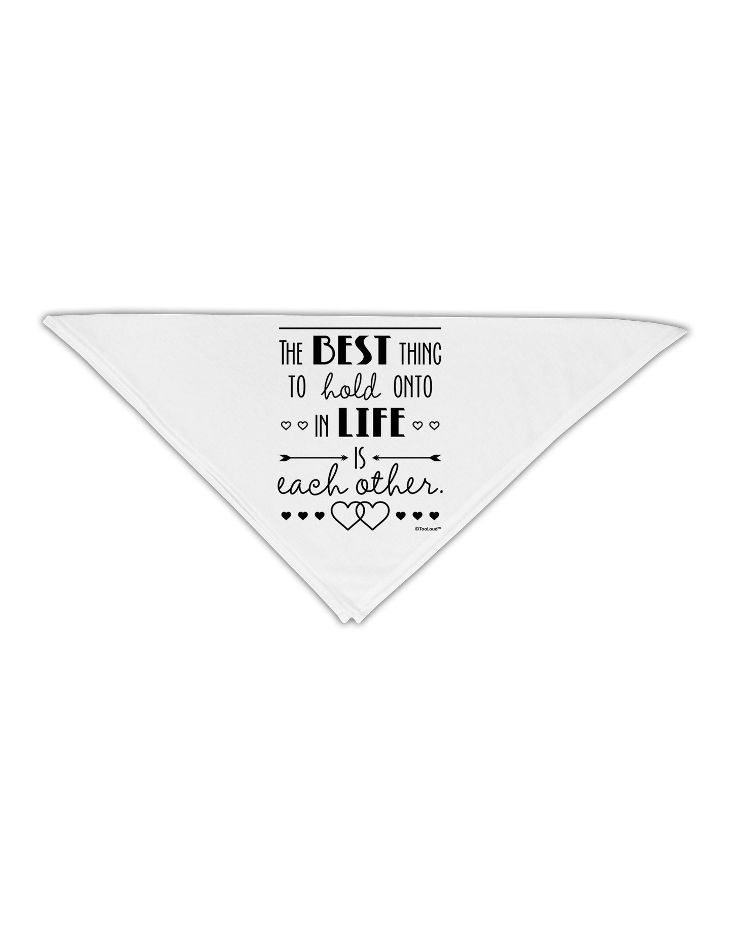 The Best Thing to Hold Onto in Life is Each Other Adult 19" Square Bandana-Square Bandanas-TooLoud-White-One-Size-Adult-Davson Sales
