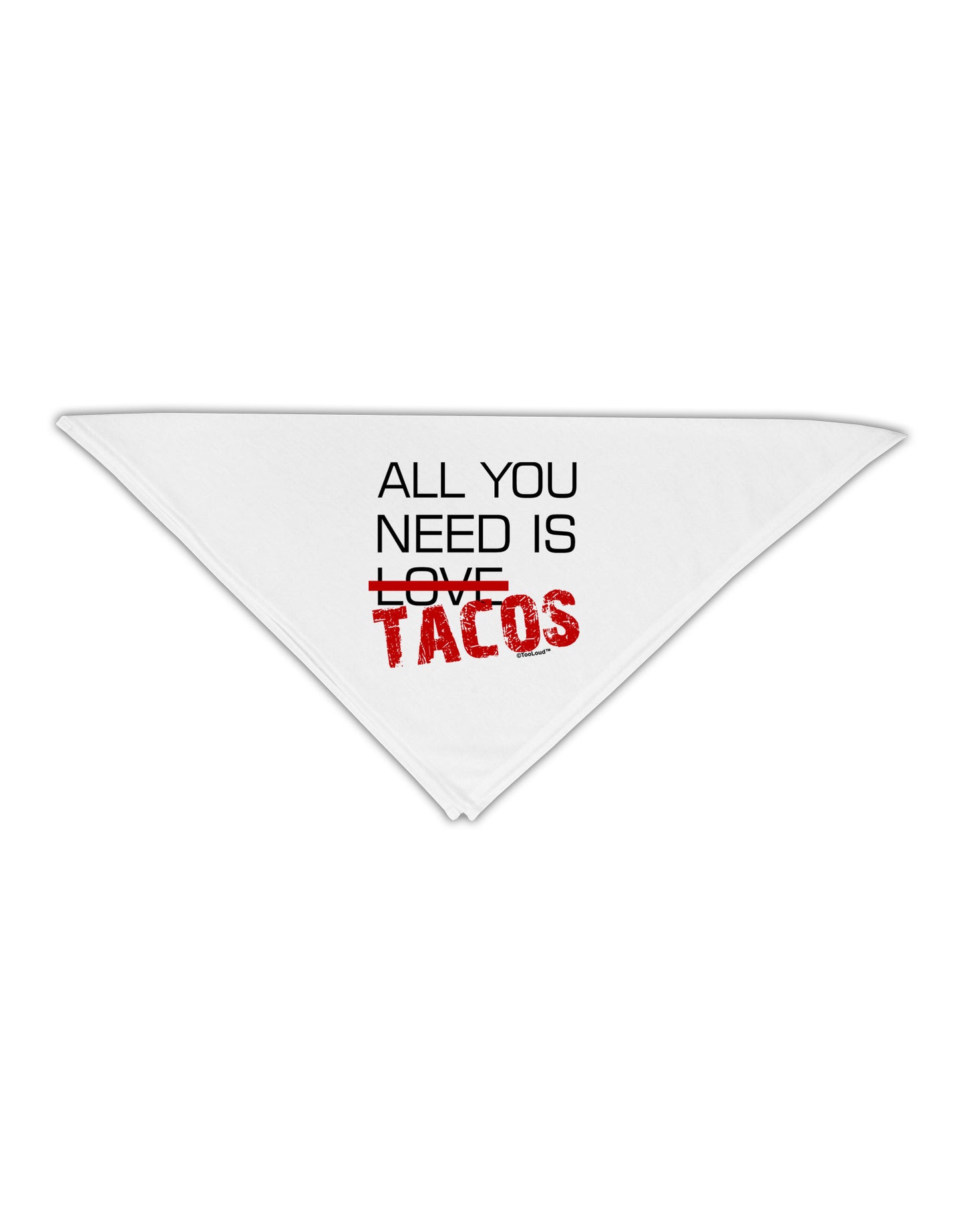 All You Need Is Tacos Adult 19" Square Bandana-Square Bandanas-TooLoud-White-One-Size-Adult-Davson Sales