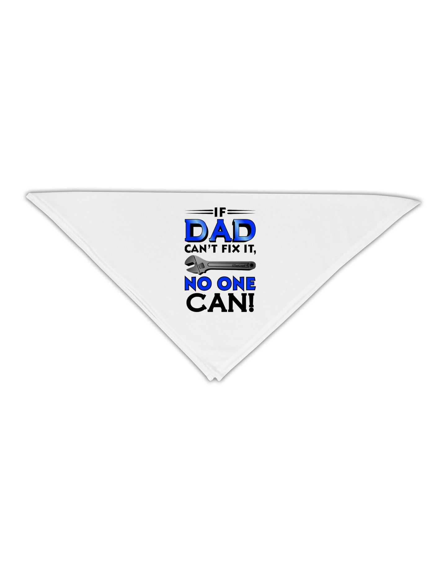 If Dad Can't Fix It Adult 19" Square Bandana-Square Bandanas-TooLoud-White-One-Size-Adult-Davson Sales